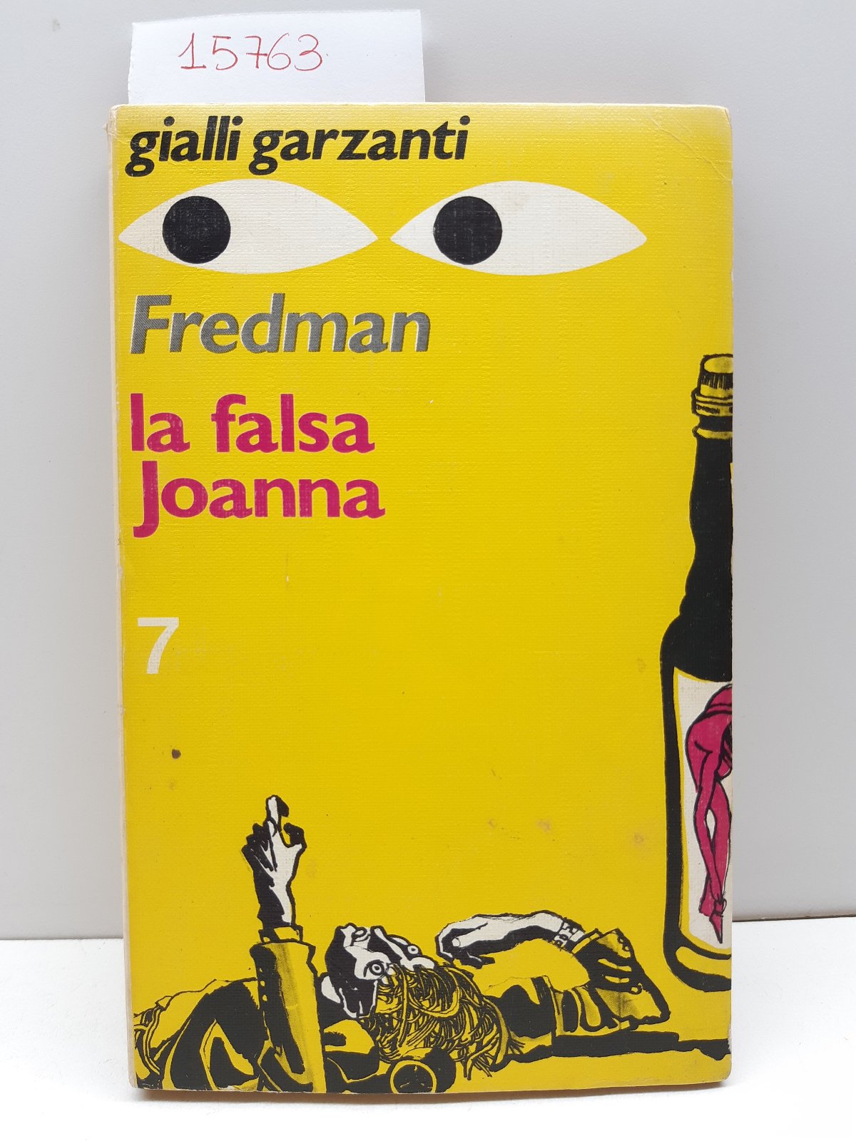 Gialli Garzanti Fredman La falsa Joanna 1972 n. 7