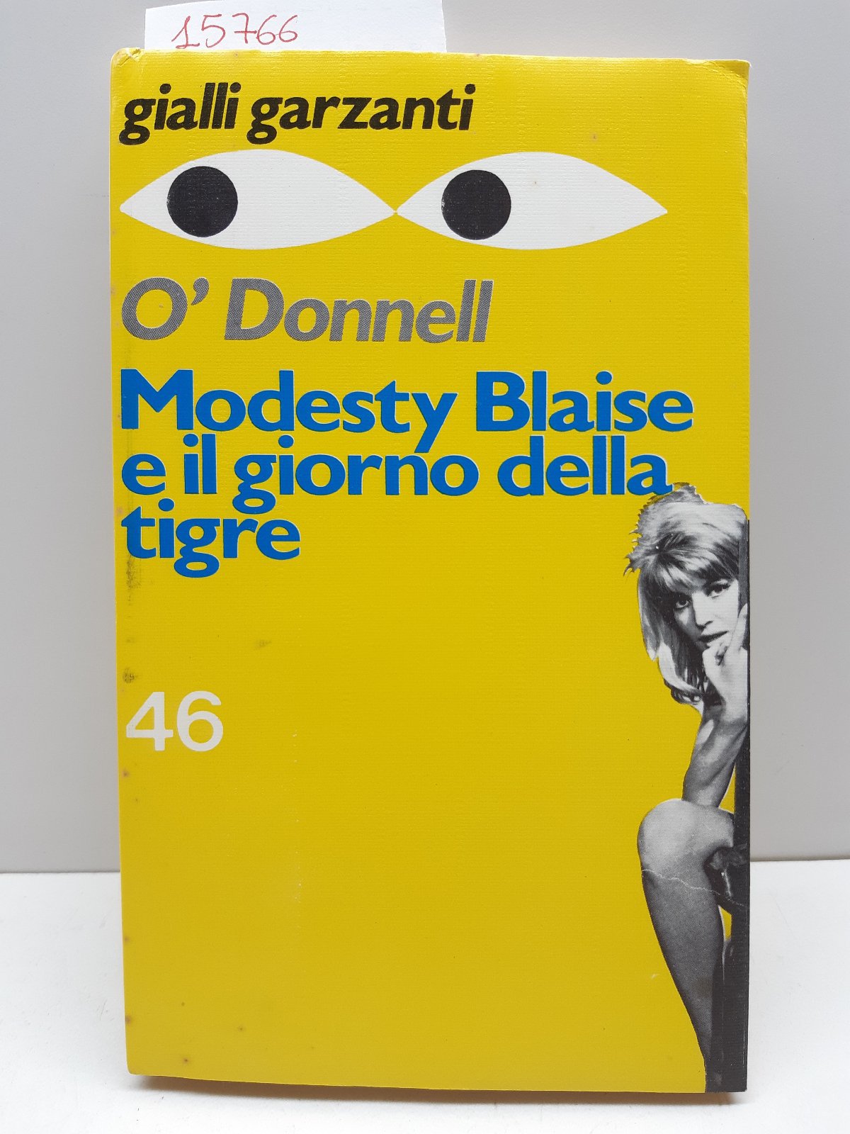 Gialli Garzanti O'Donnel Modesty Blaise e il giorno della tigre …
