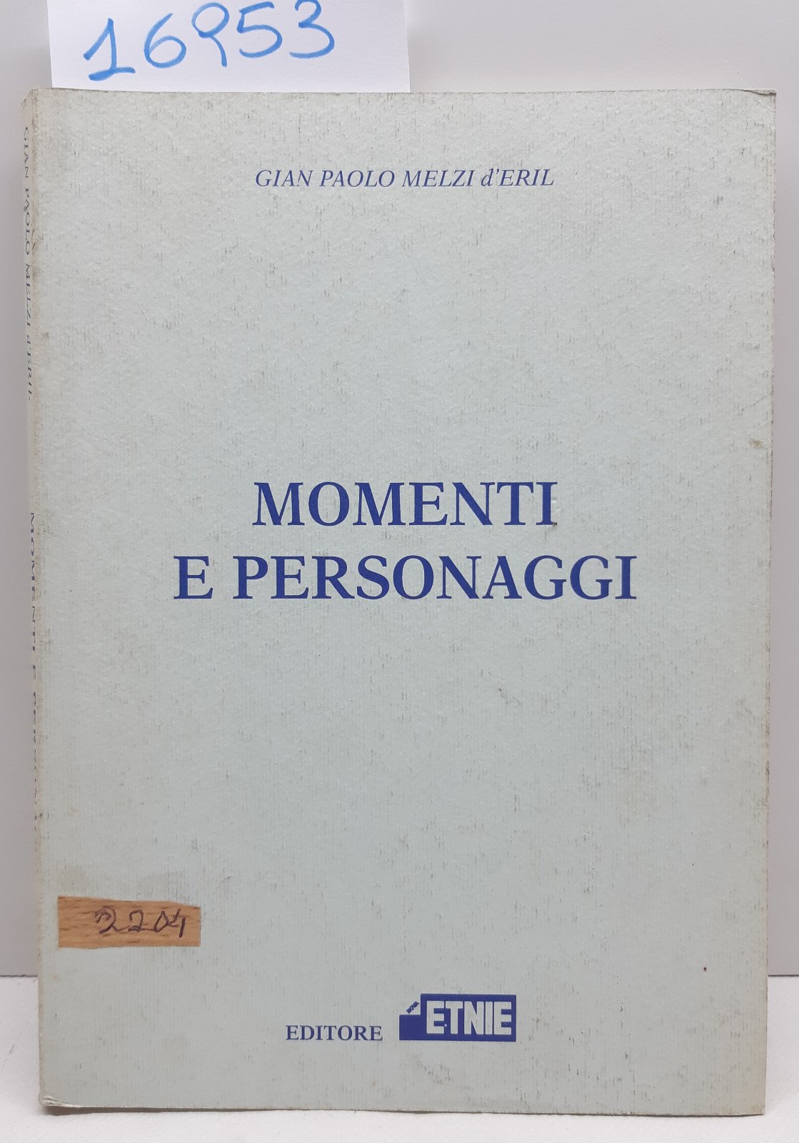Giampaolo Melzi D'Eril Momenti e personaggi Nova Etnie 1994