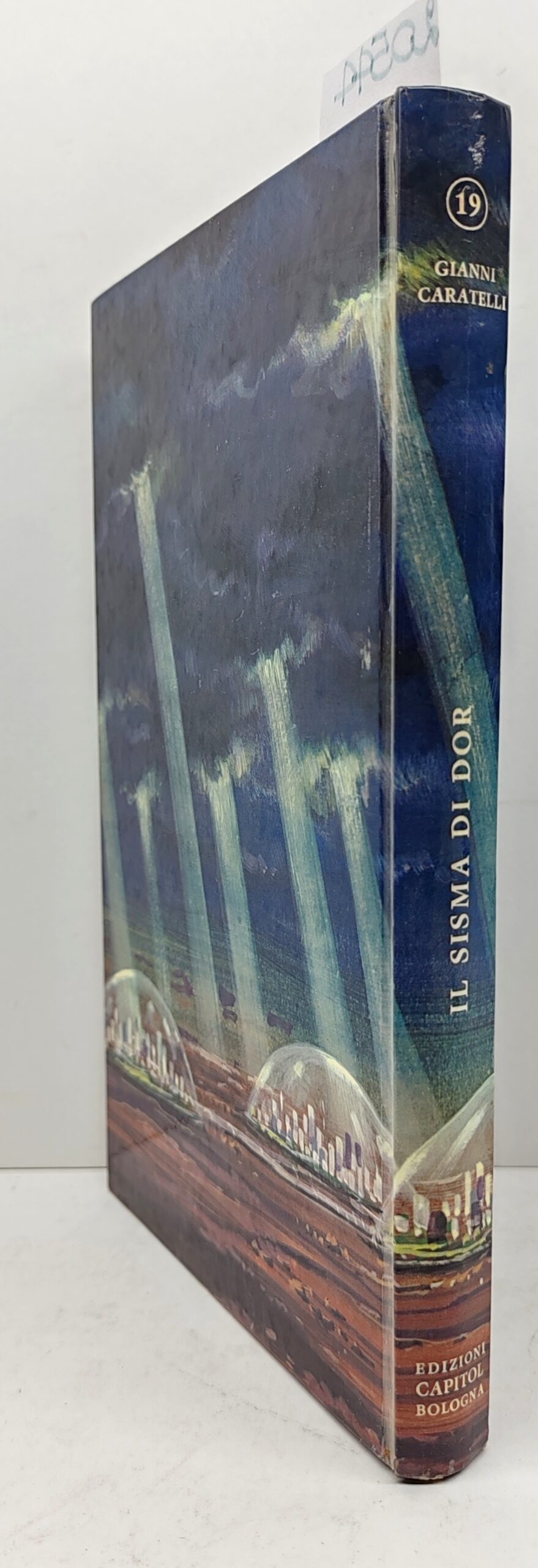 Gianni Caratelli Il sisma di Dor Capitol 1975