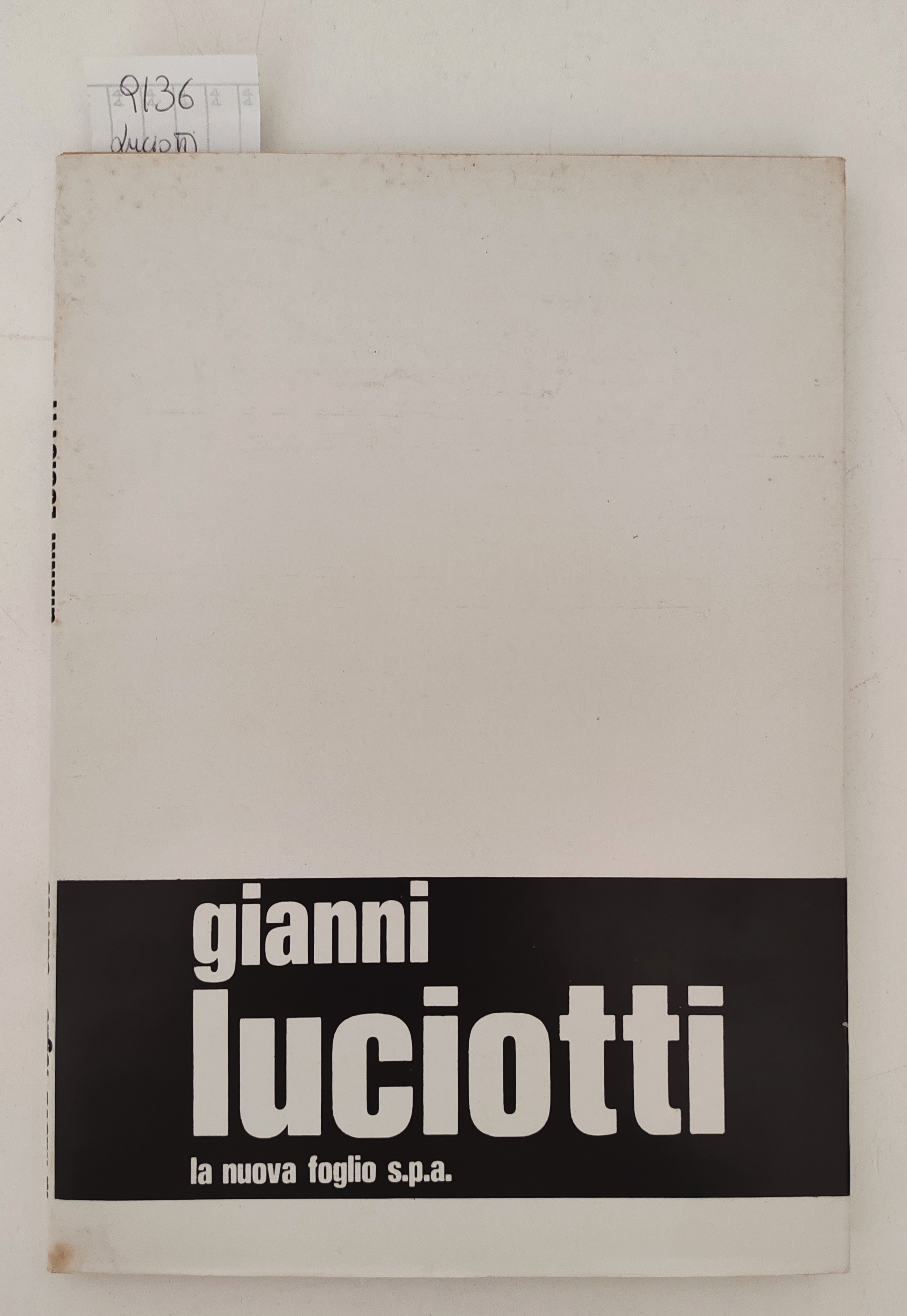 Gianni Luciotti La Nuova Foglio 1971