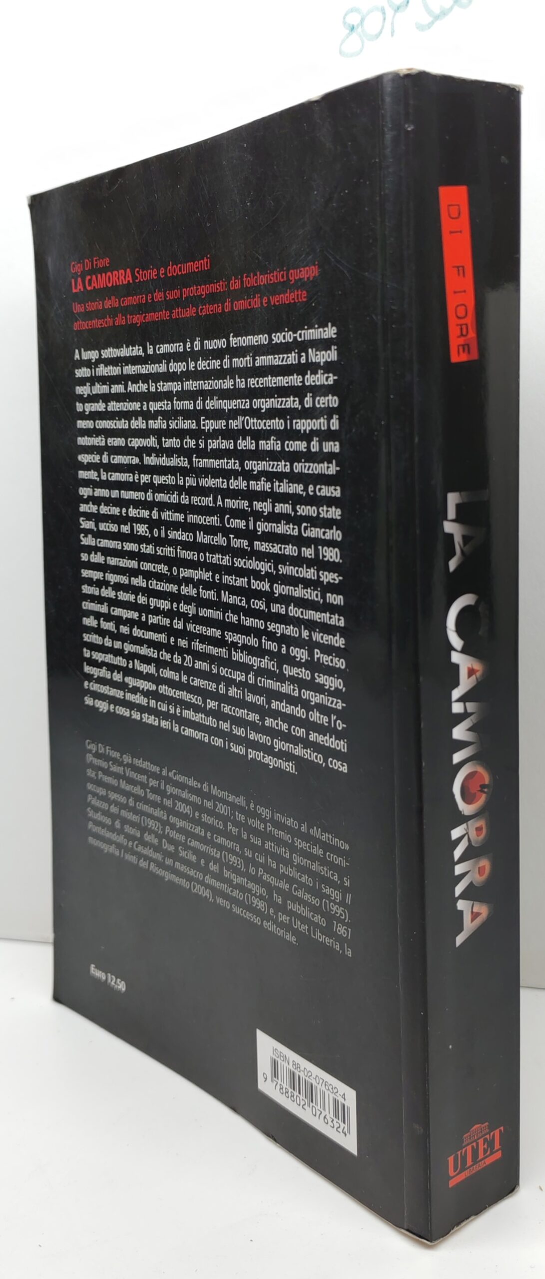 Gigi di Fiore La Camorra storie e documenti Utet 2006