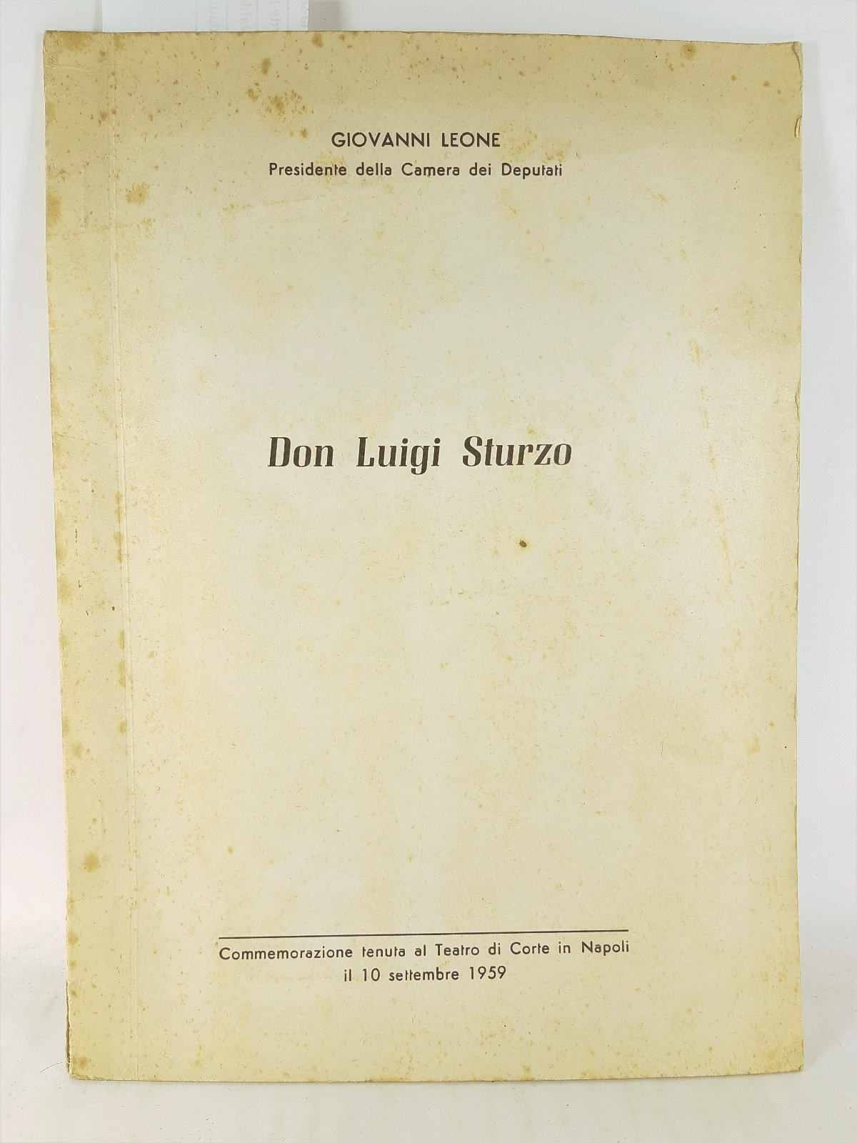 Giovanni Leone Commemorazione di Don Luigi Sturzo Napoli 1979