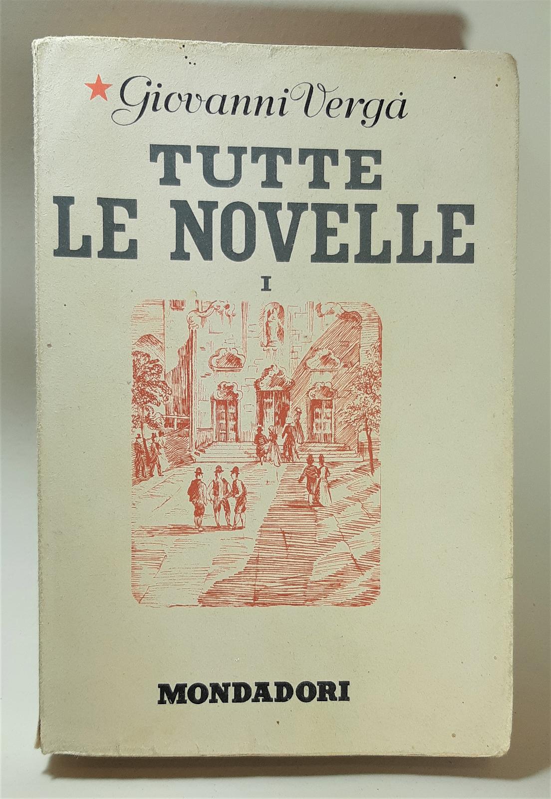 Giovanni Verga Tutte le novelle volume I Mondadori 3∞ edizione …