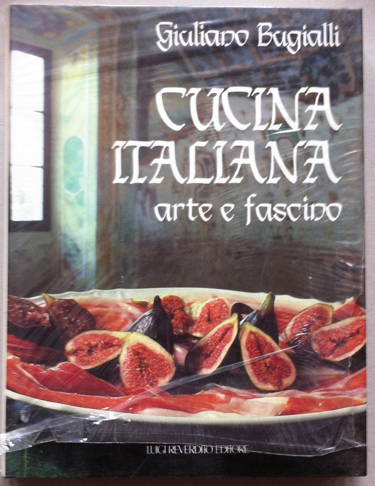 Giuliano Bugialli Cucina Italiana Arte E Fascino Reverdito Ed. 1987-L4679