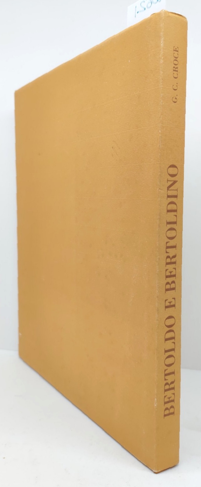 Giulio Cesare Croce Bertoldo e Bertoldino Banca Carima 1994