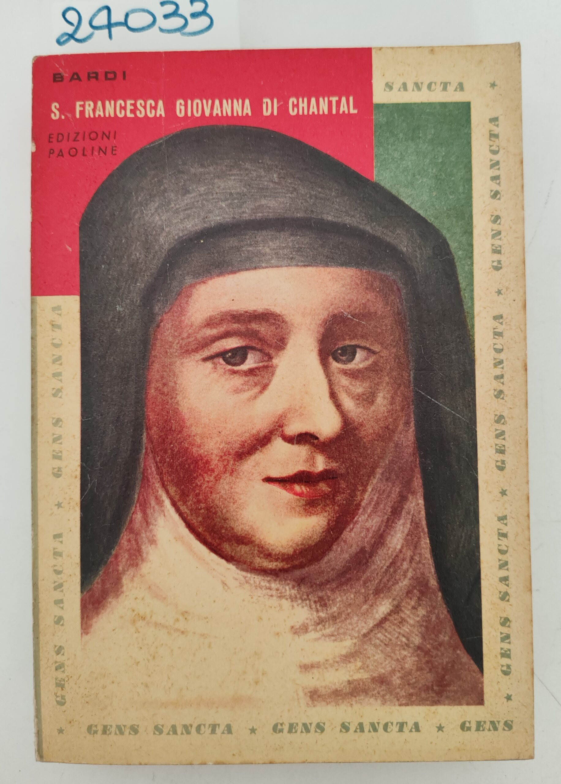 Giuseppe Bardi Santa Giovanna Francesca di Chantal Paoline 2 edizione …