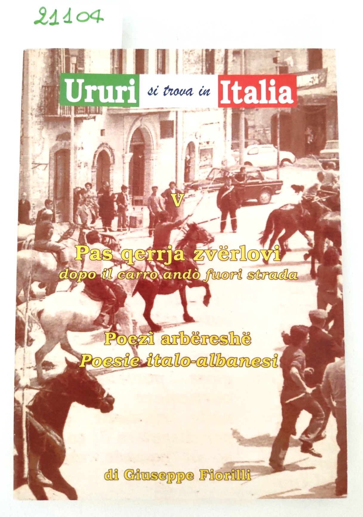 Giuseppe Fiorilli Ururi si trova in Italia Pas querria zverlovi …