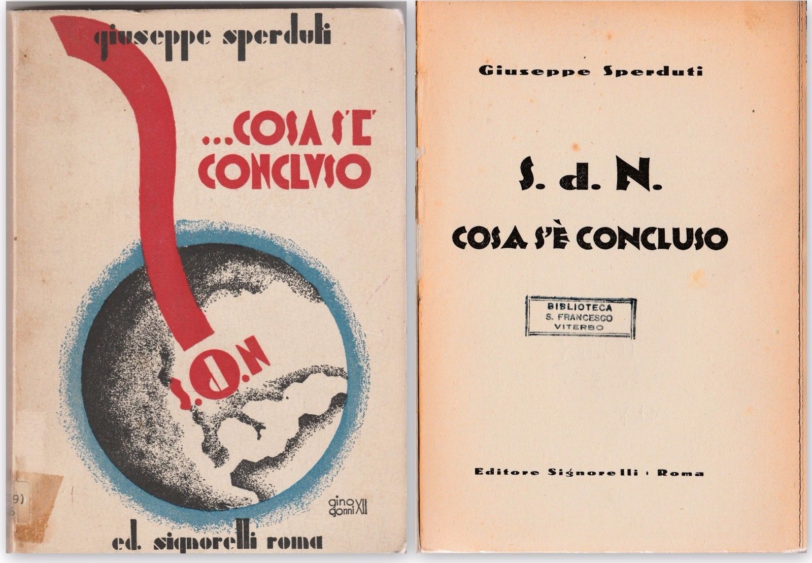 Giuseppe Sperduti S.D N. Cosa S'Ë Concluso Signorelli Roma 1934-L4898