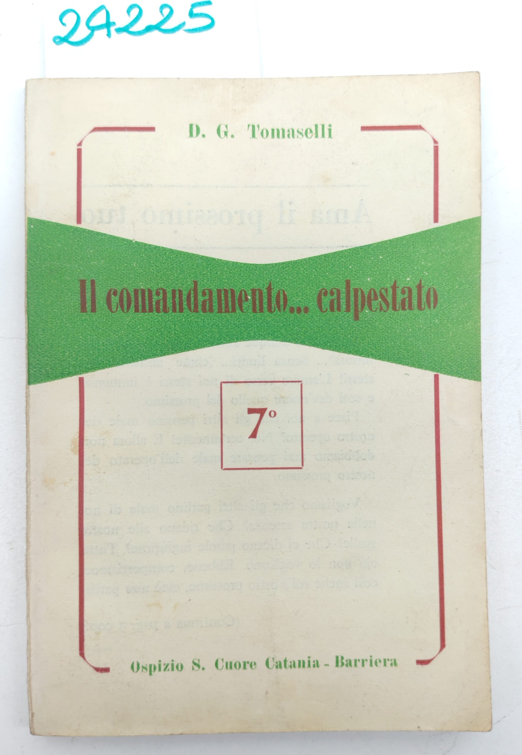 Giuseppe Tomaselli Il comandamento calpestato Ospizio S. Cuore 1956