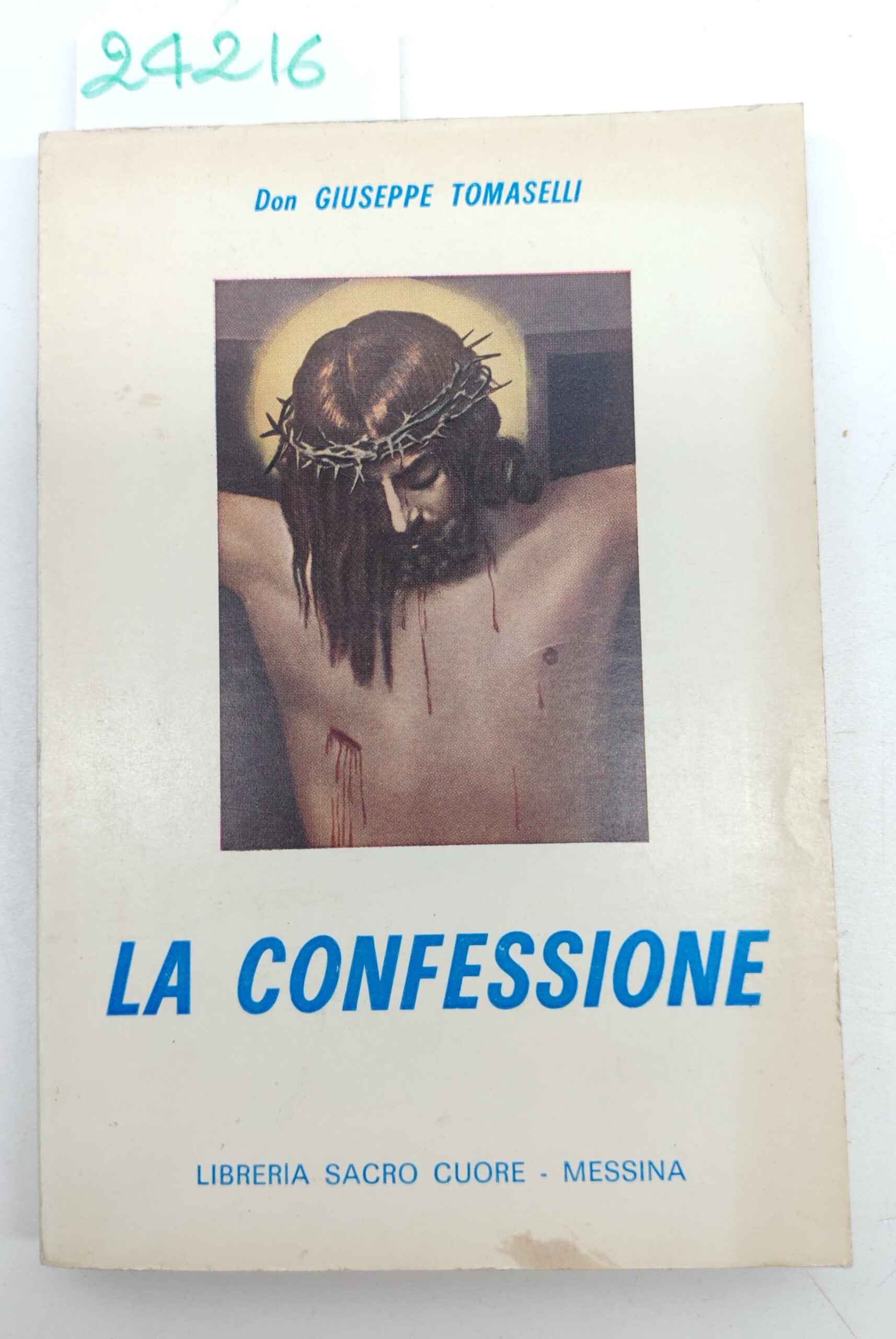 Giuseppe Tomaselli La confessione Libreria Sacro Cuore 1971