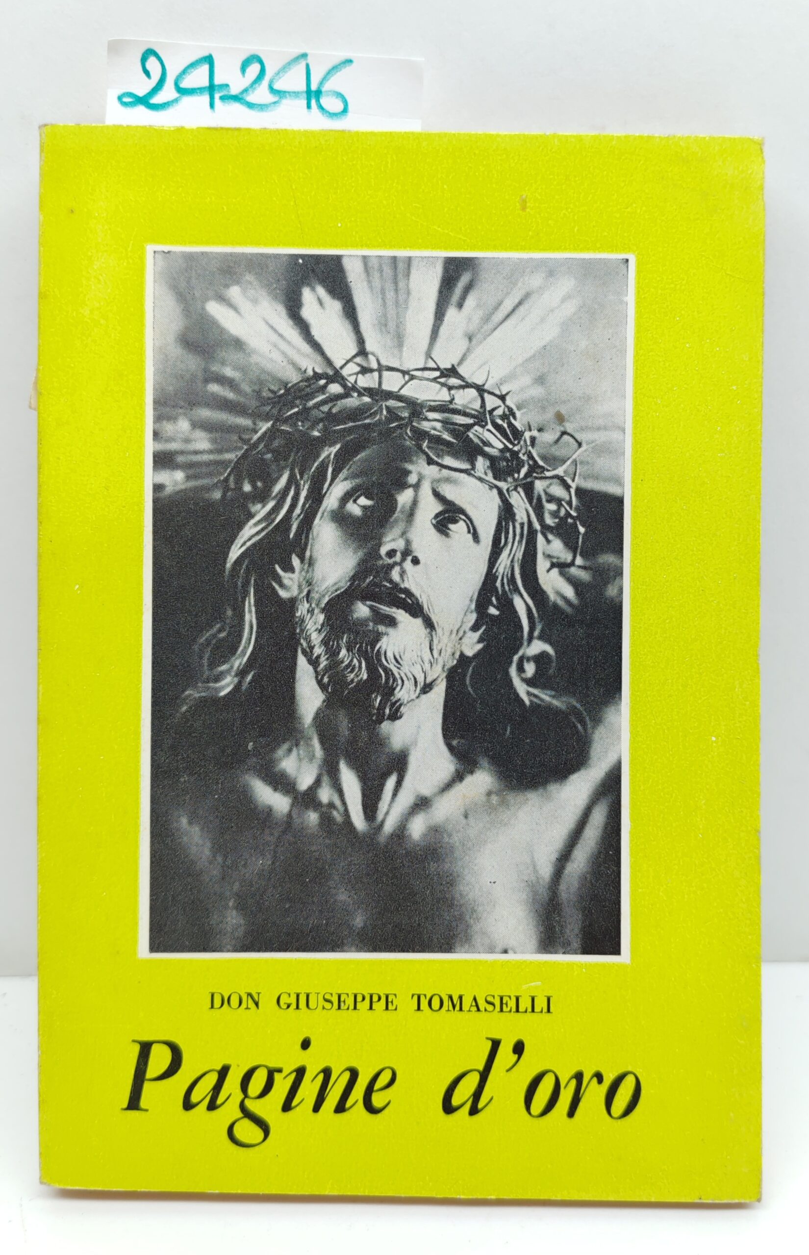 Giuseppe Tomaselli Pagine d'oro Libreria Sacro Cuore 1962