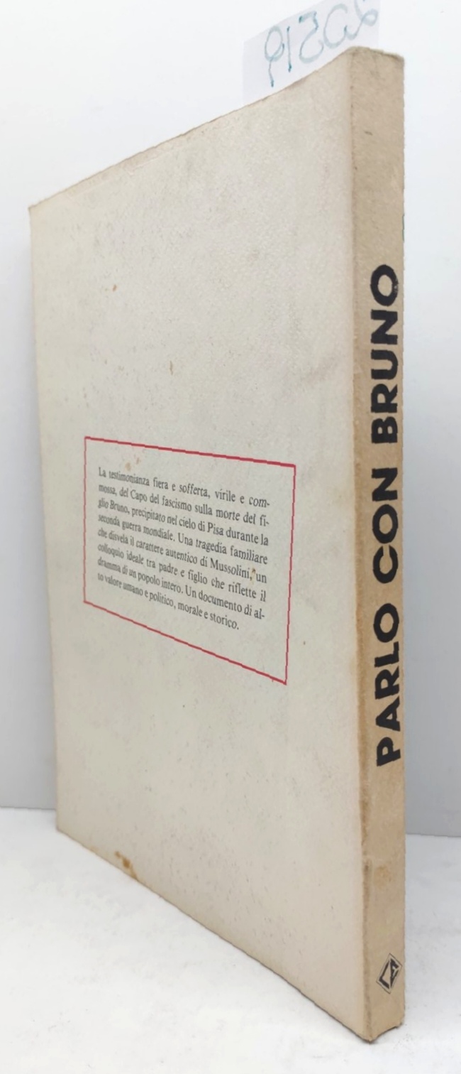 Gli anni 40 speciale Benito Mussolini Parlo con Bruno Ciarrapico …