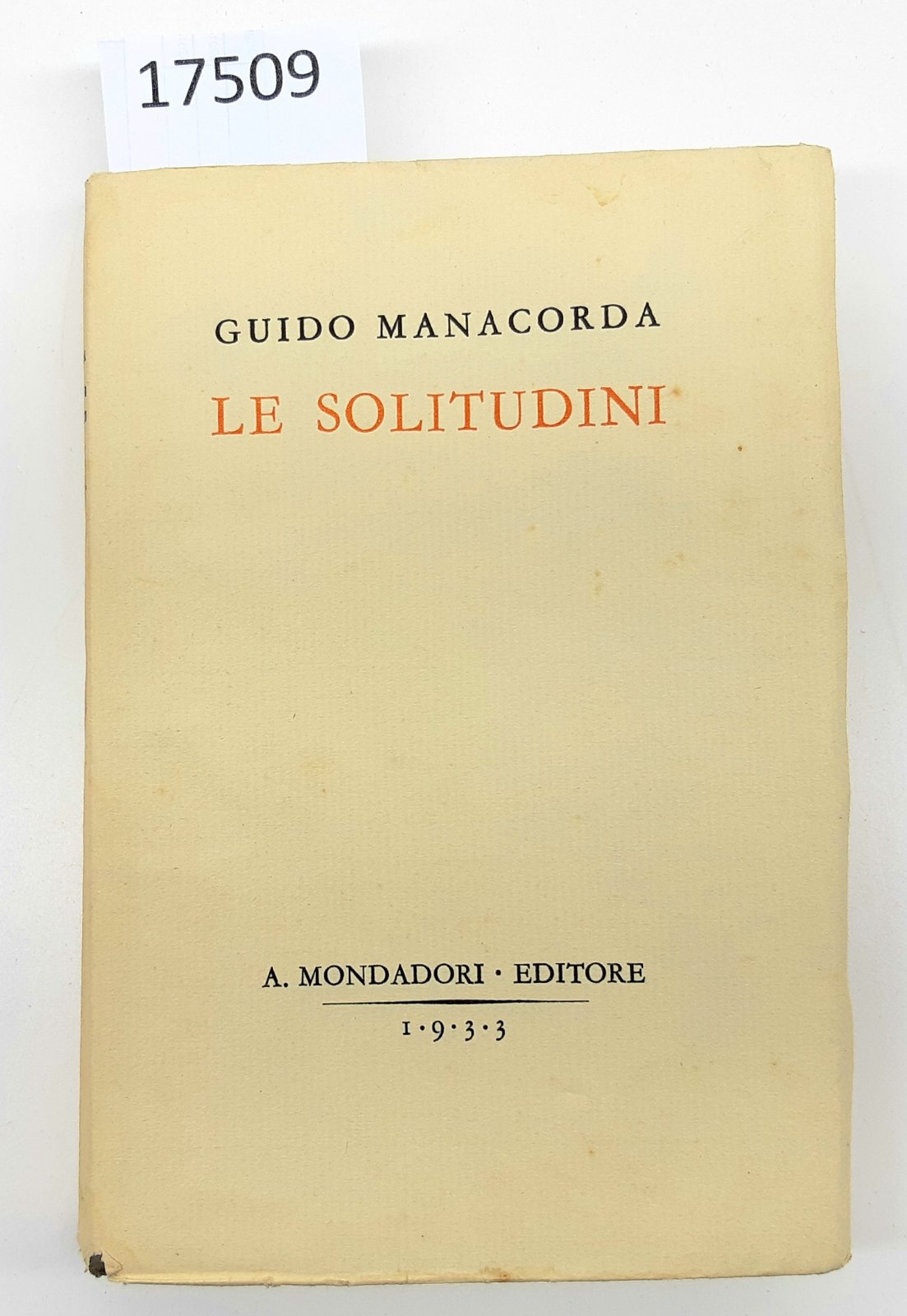 Guido Manacorda Le solitudini Mondadori 1933