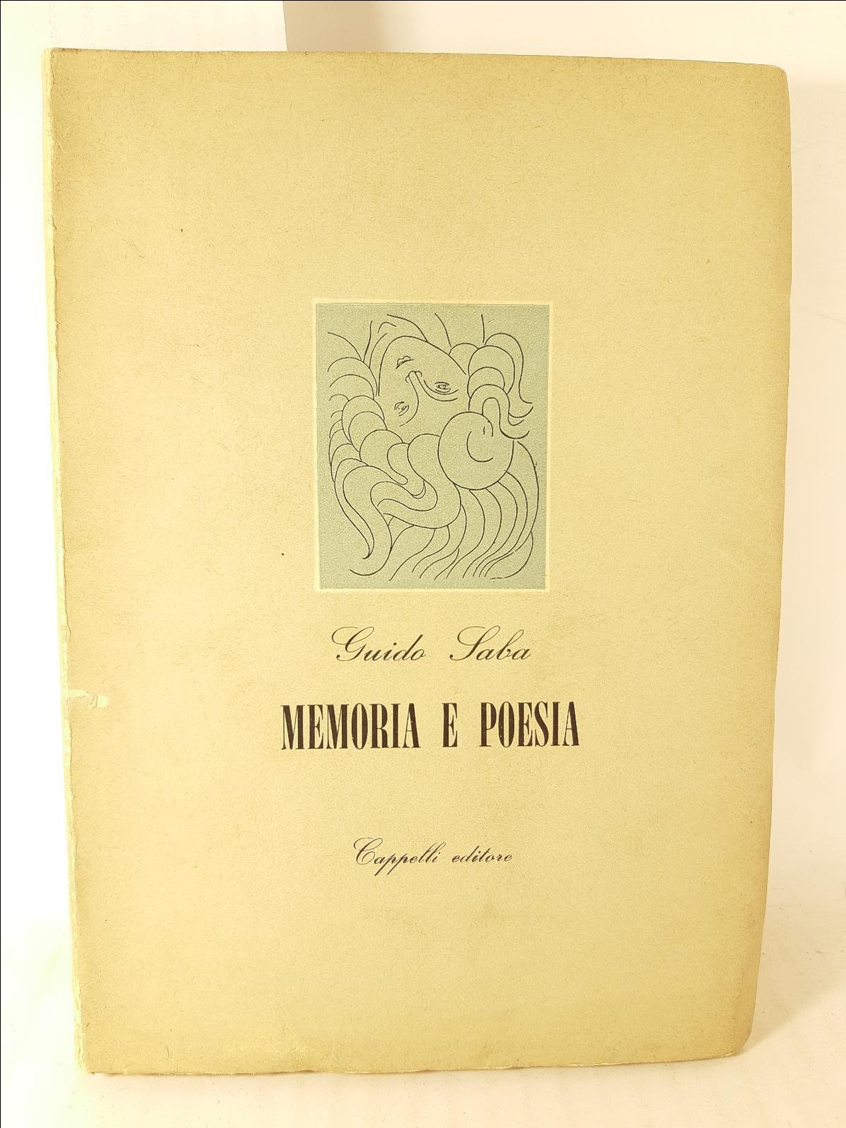 Guido Saba Memoria e poesia Cappelli 1961