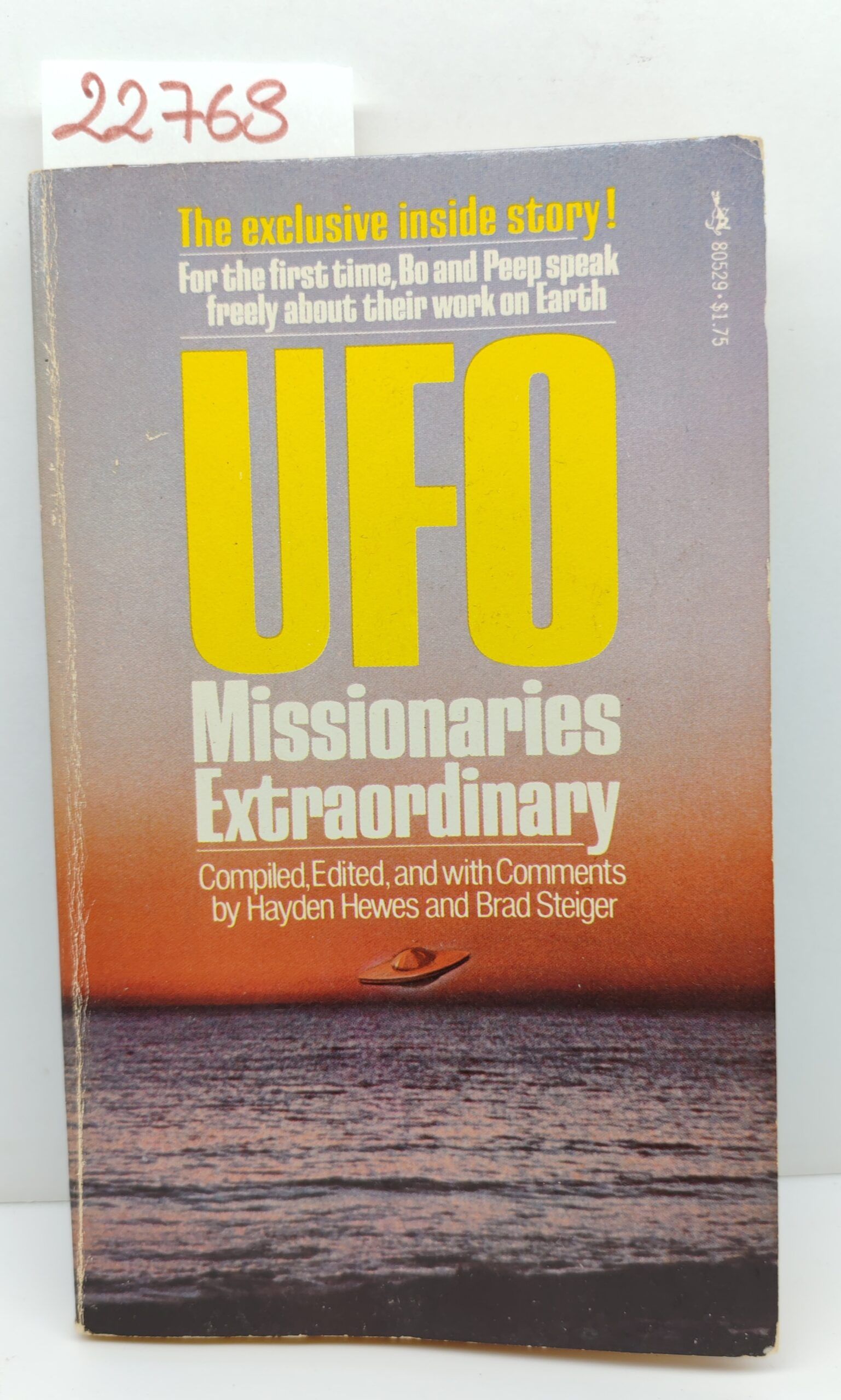 Hayden Hewes, Brad Steiger Ufo missionaries extraordinary Pocket books 1976