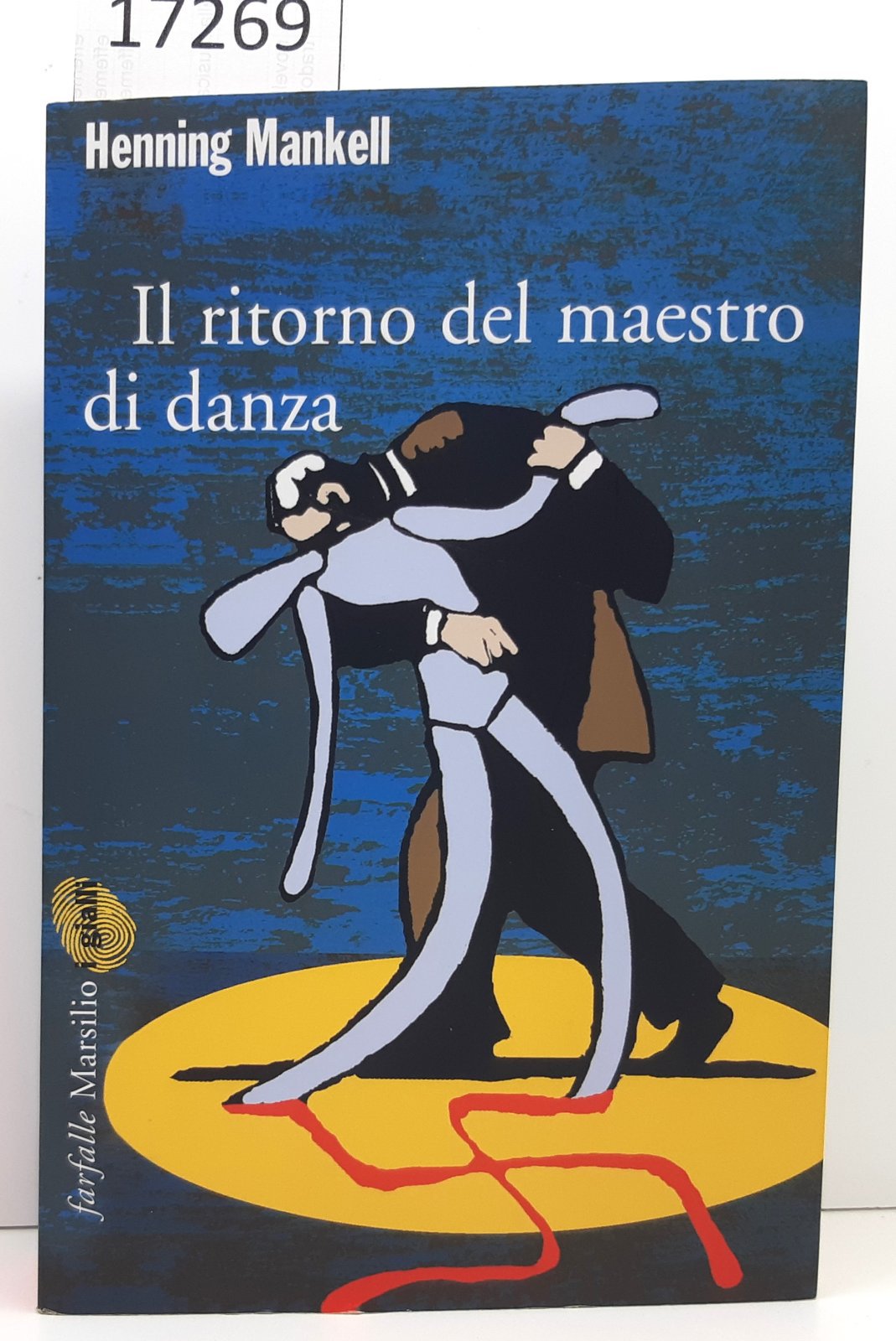 Henning Mankell Il ritorno del maestro di danza Marsilio