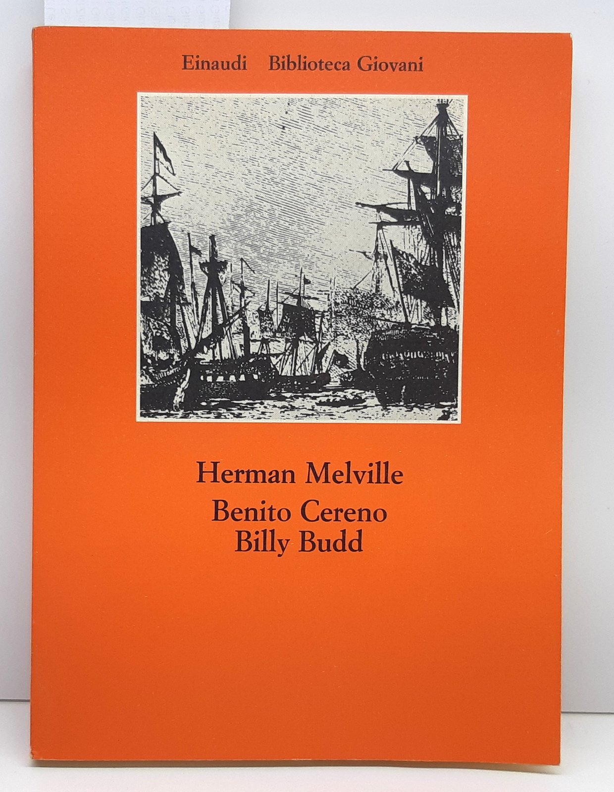 Hermann Melville Benito Cereno Billy Bud Einaudi 1977