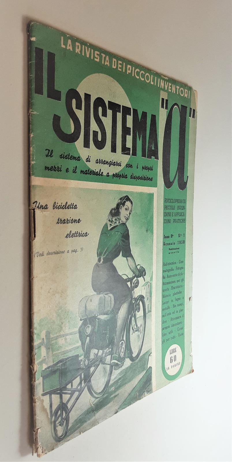 Rivista dei piccoli inventori Il sistema A anno II n. …