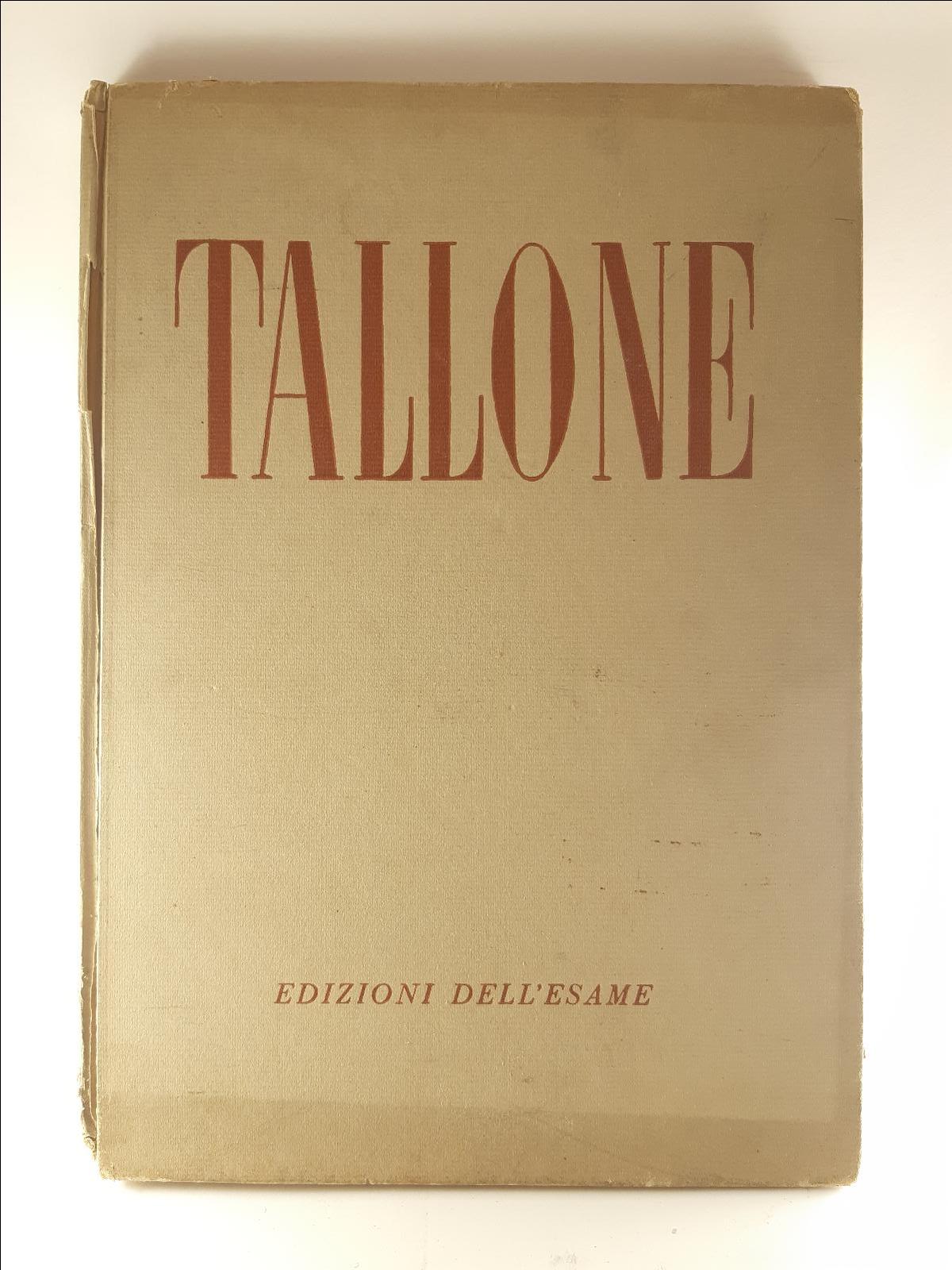 Tallone introduzione Enrico SomarË Edizioni dell'esame 1945