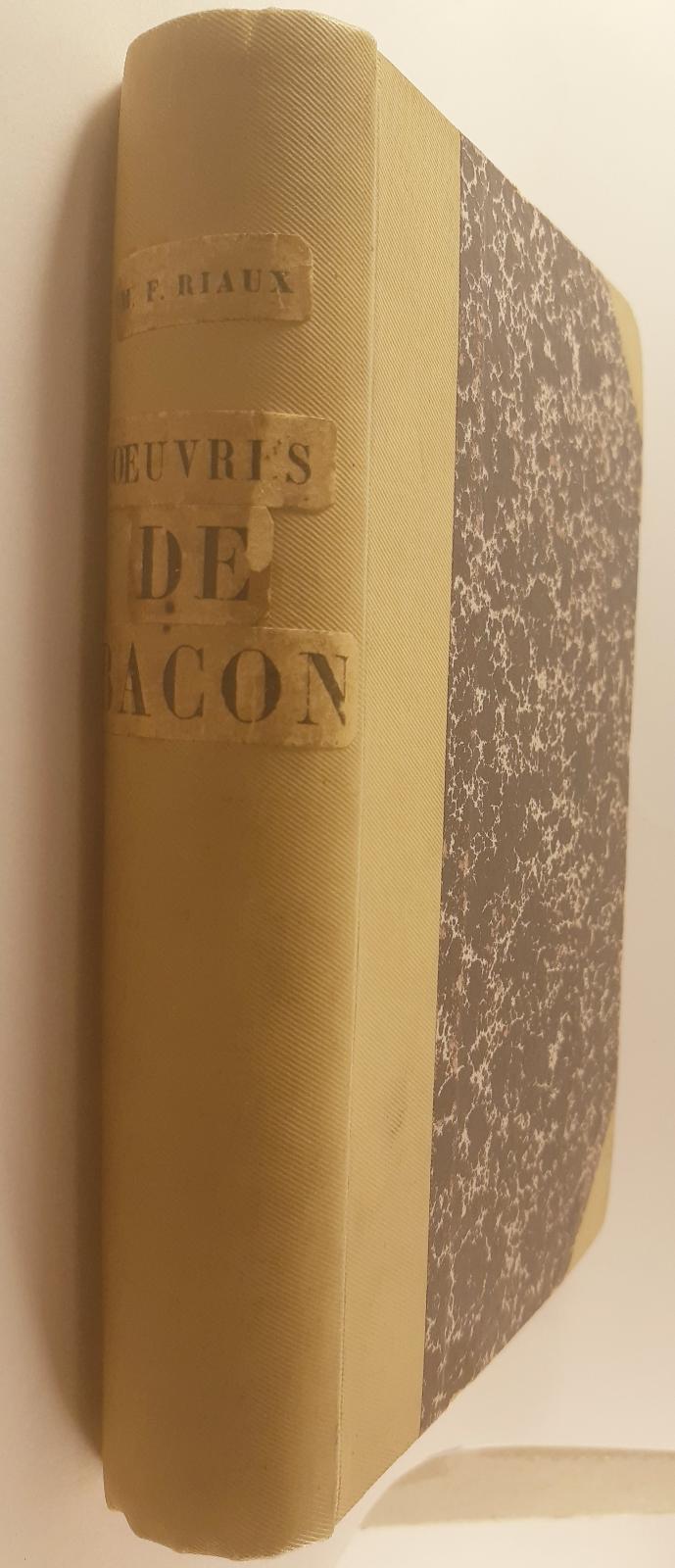 OEUVRES DE BACON DE LA DIGNIT… ET DE L'ACCROISSEMENT DES …
