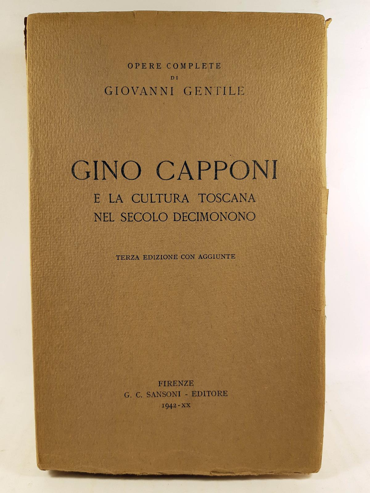 G. Gentile Gino Capponi e la cultura Toscana nel secolo …