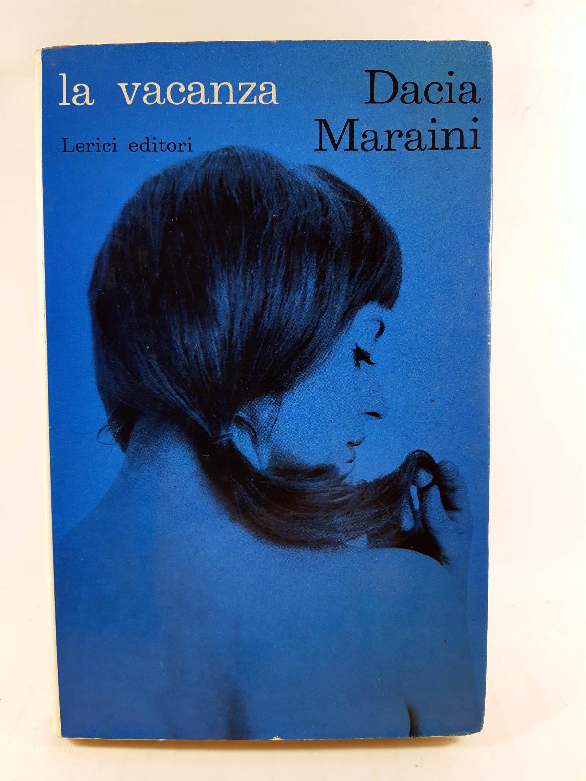 Dacia Maraini la vacanza Lerici 2∞ edizione 1962