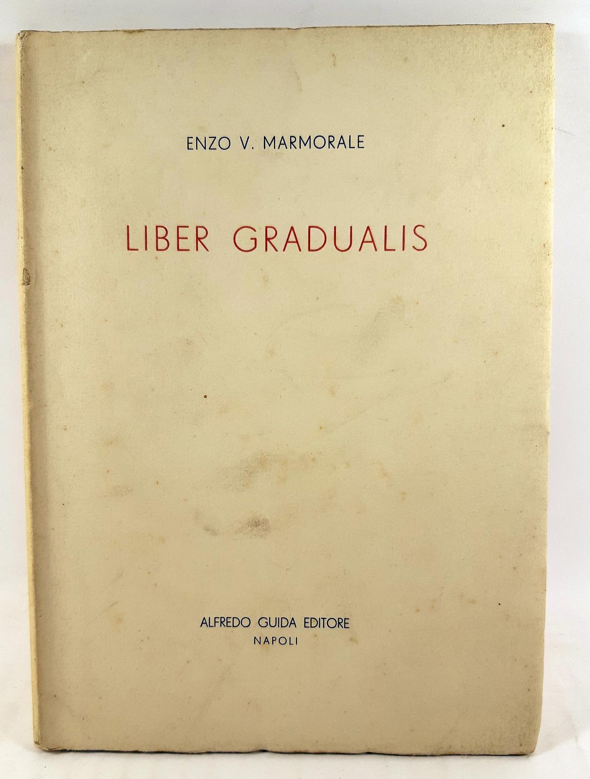 Enzo V. Marmorale Liber gradualis Guida editore 1936