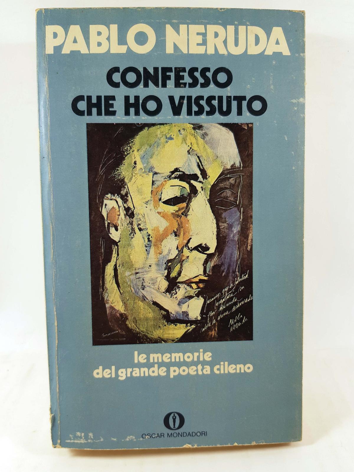 Pablo Neruda Confesso che ho vissuto Mondadori 1975 1∞edizione