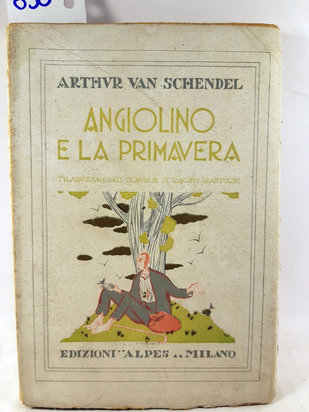 Arthur Van Schendel Angiolino e la primavera Alpes 1927