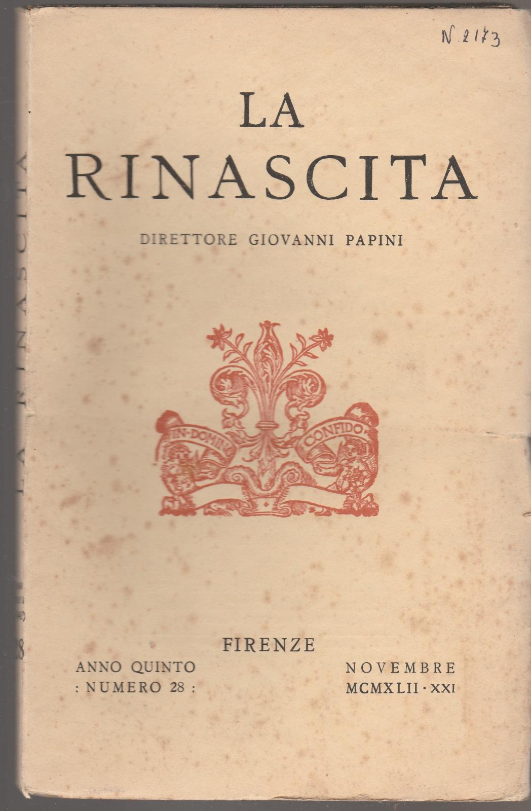 La Rinascita Dir. Giovanni Papini Firenze Anno V Novembre 1942 …