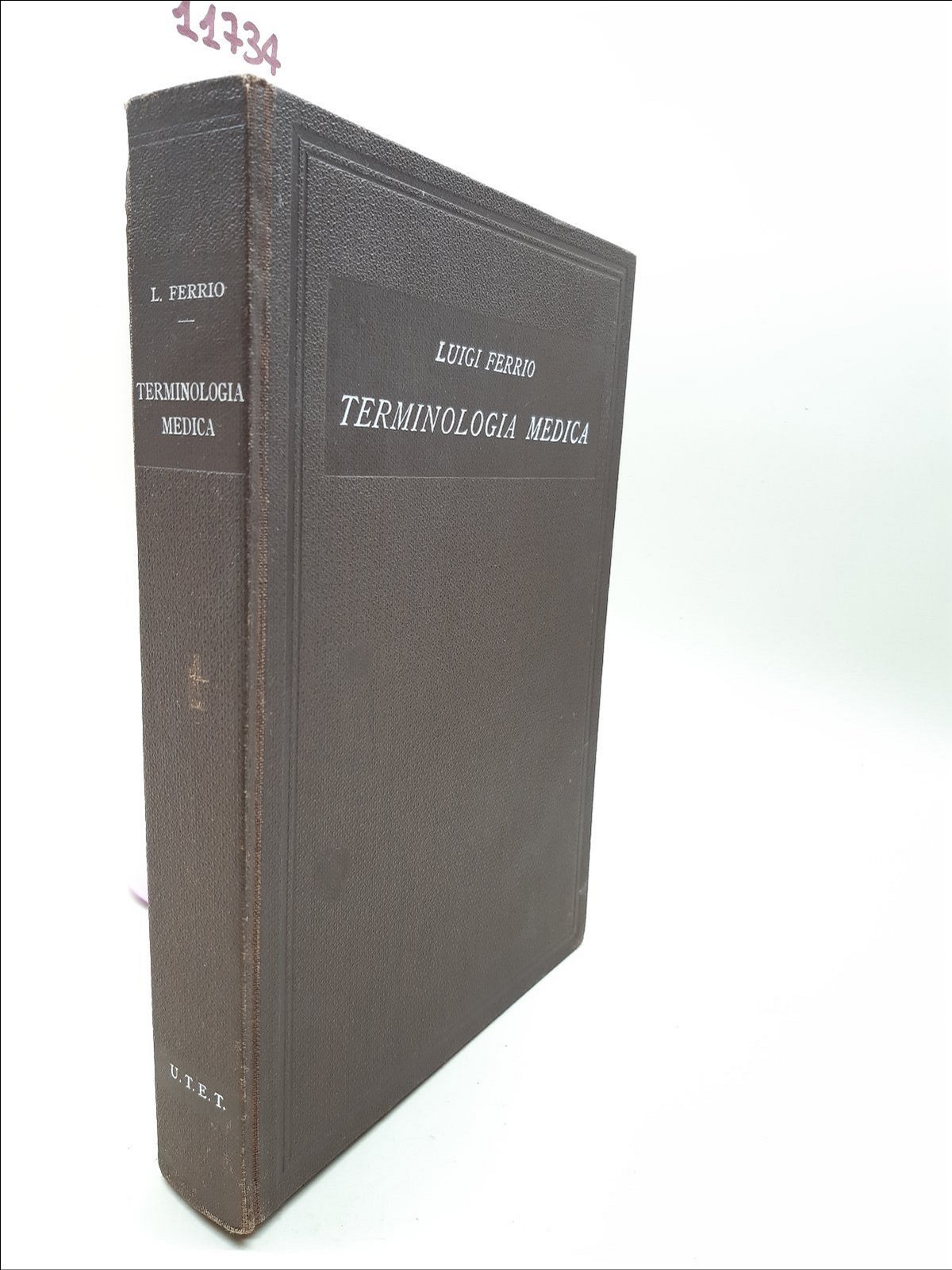 Luigi Ferrio Terminologia medica UTET 1931