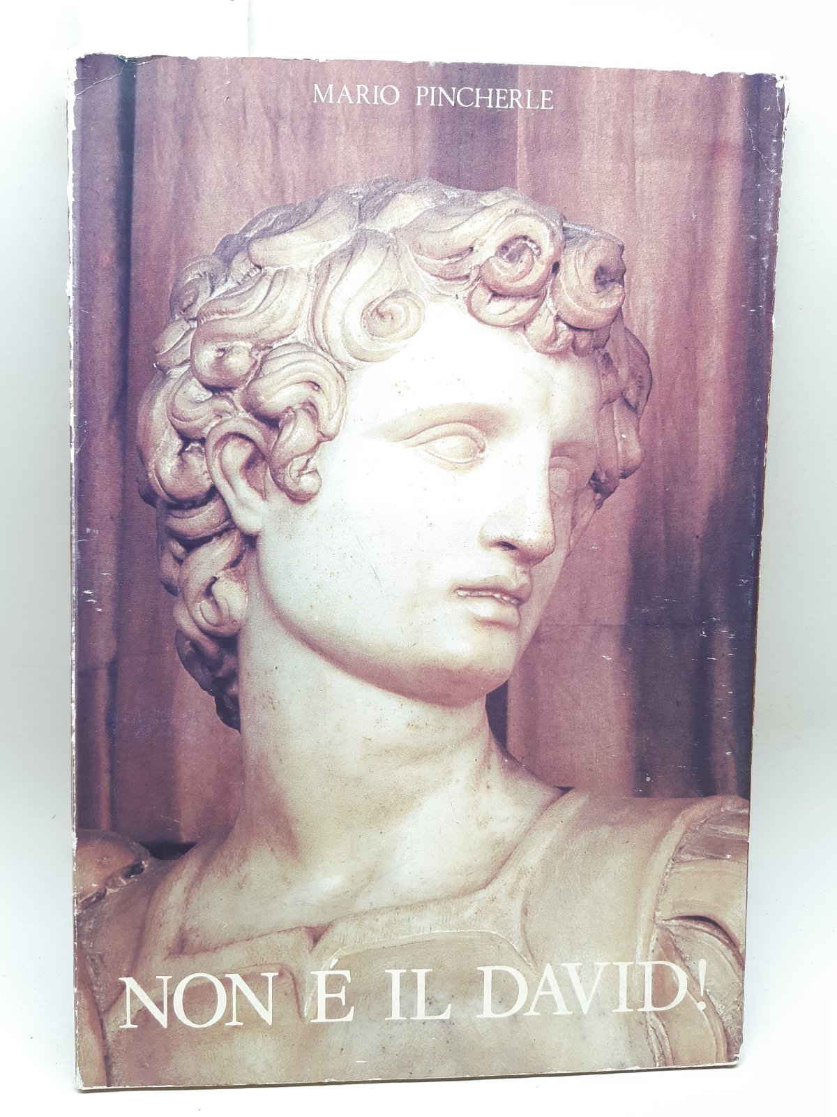 Mario Pincherle Non Ë il David Filelfo 1975