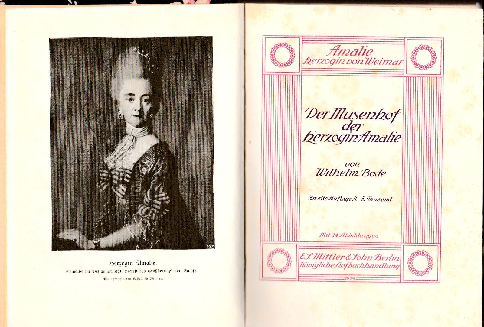 Wilhelm Bode Amalie Herzogin Von Weimar Der Musenhof Der Herzogin …