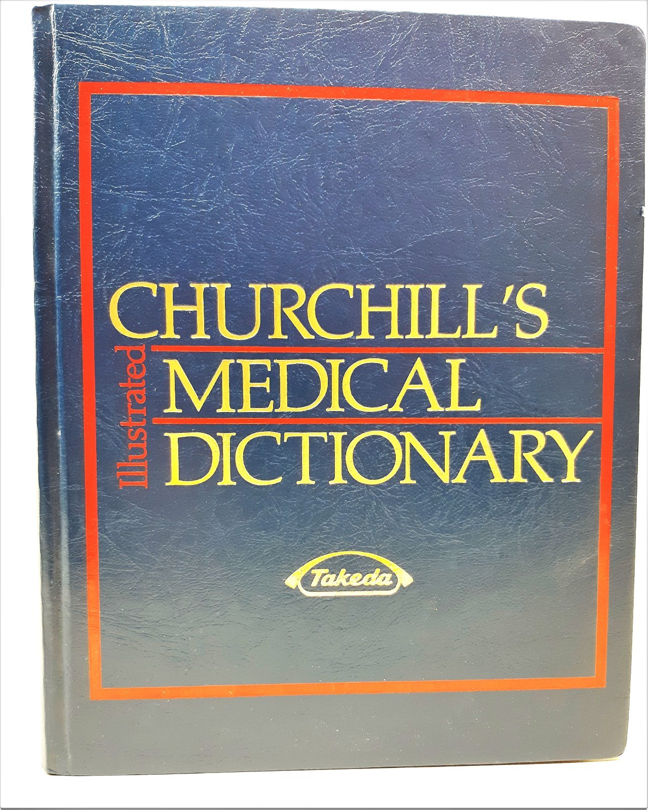 Churchill's Medical Dictionary Churchill 1989
