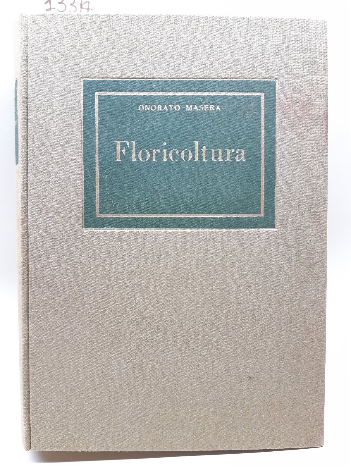 Onorato Masera Floricultura UTET 1959 3∞ edizione