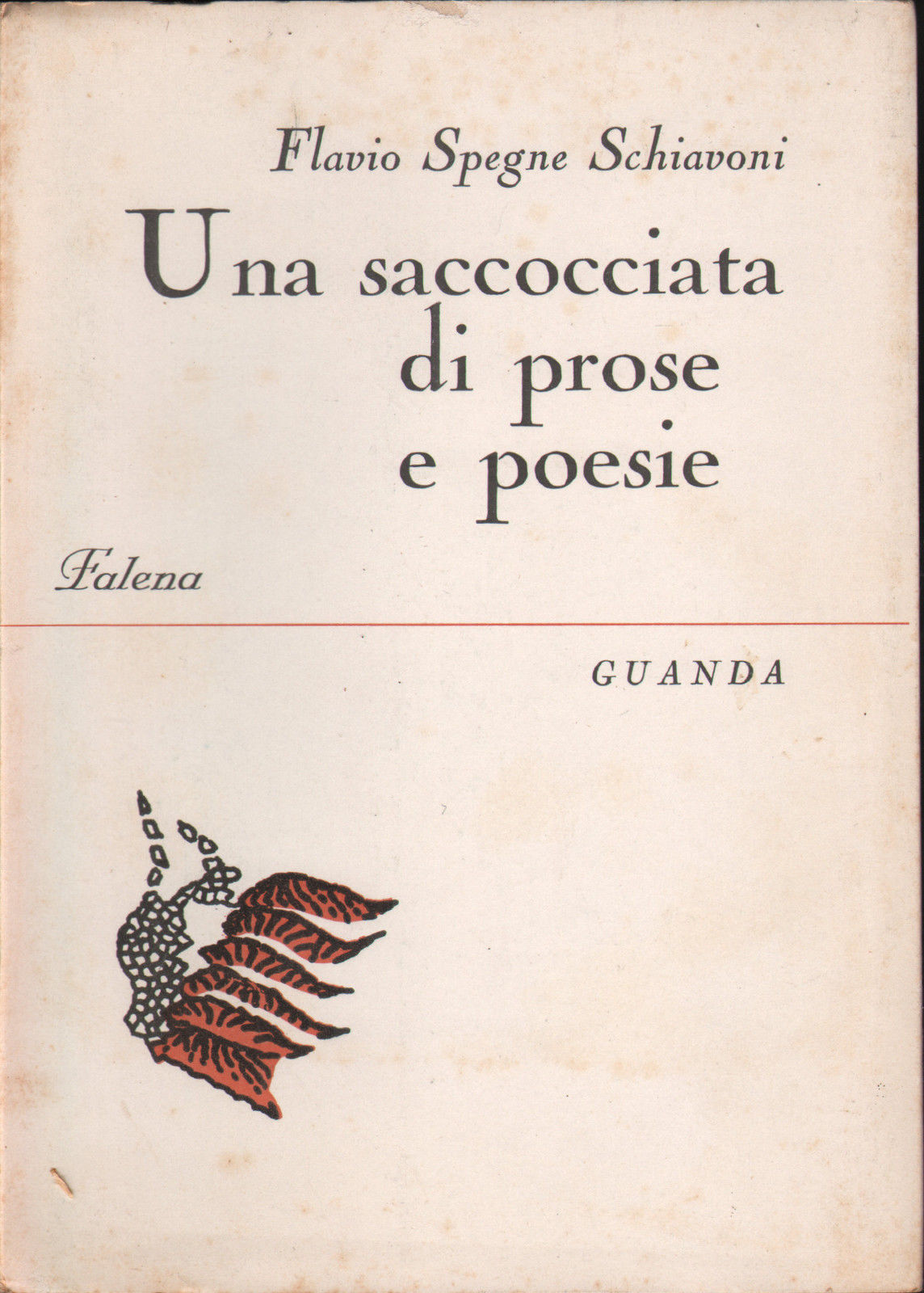 Poesia Una Scorpacciata di prose e poesie F.S.Schiavoni 1963 autografato