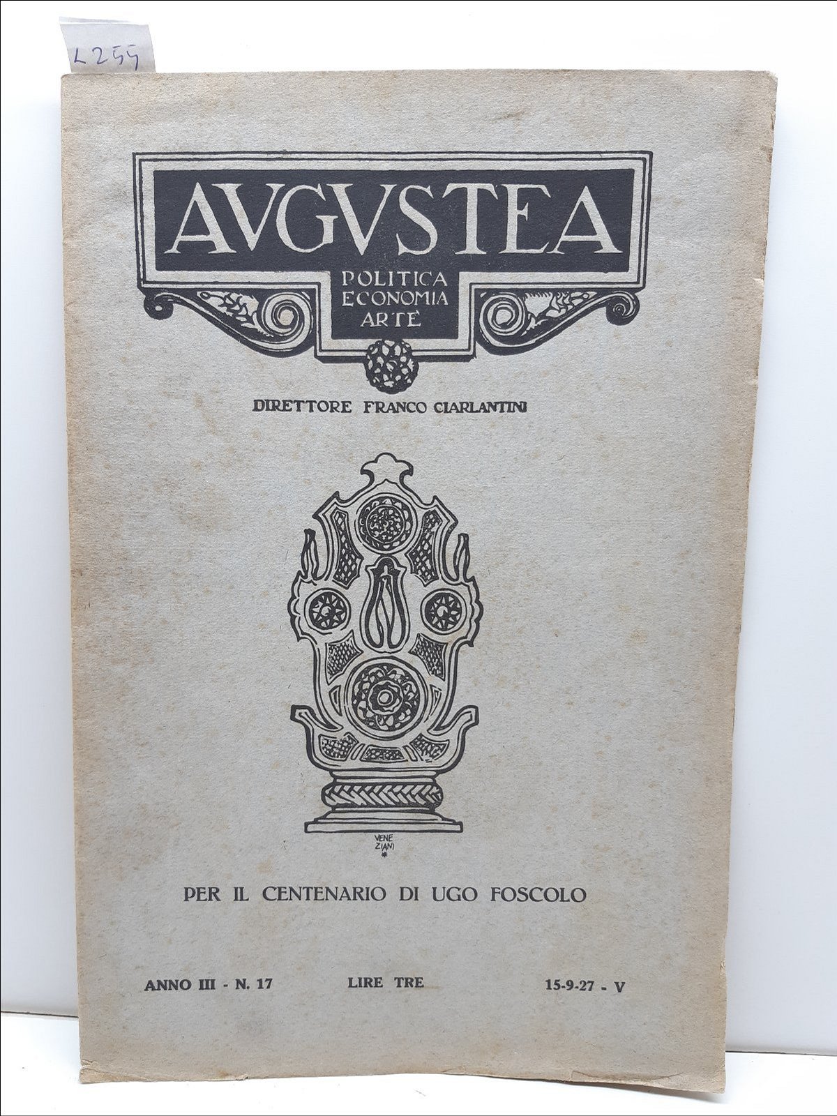 Rivista Augustea politica economia arte direttore Franco Ciarlantini n. 17 …