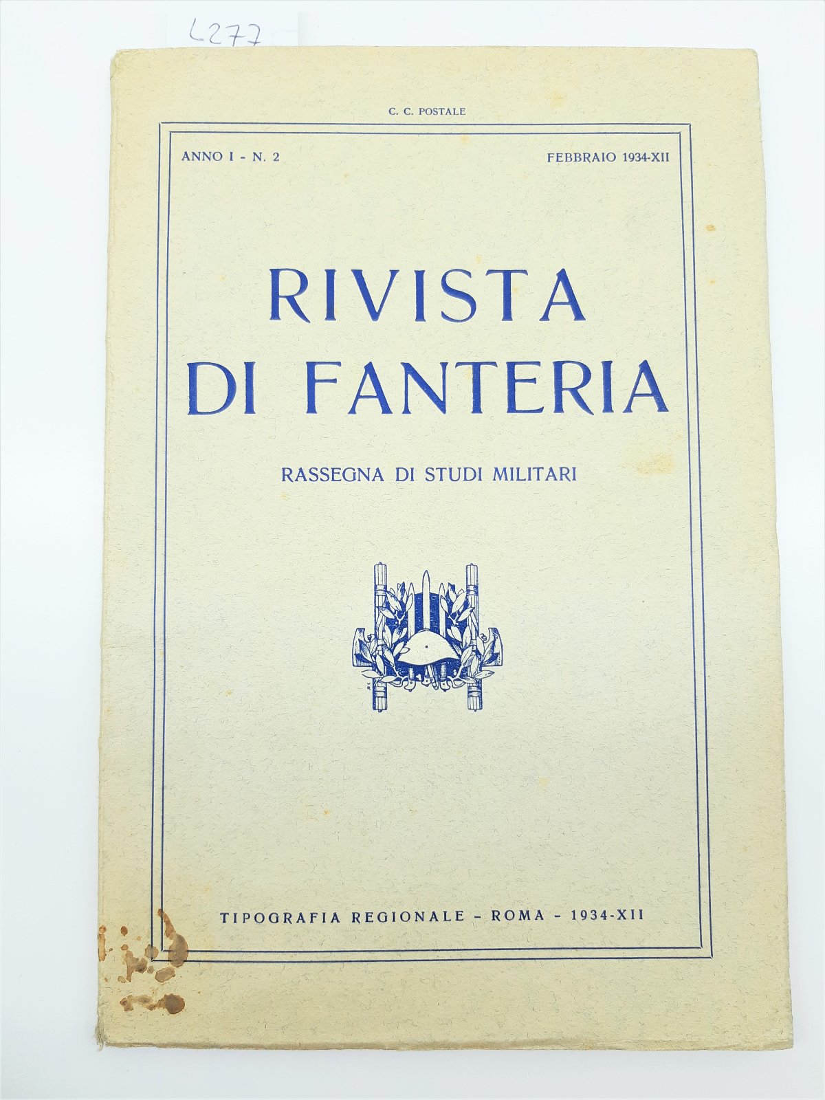 Rivista Di Fanteria-Rassegna Di Studi Militari- Anno I N. 2 …