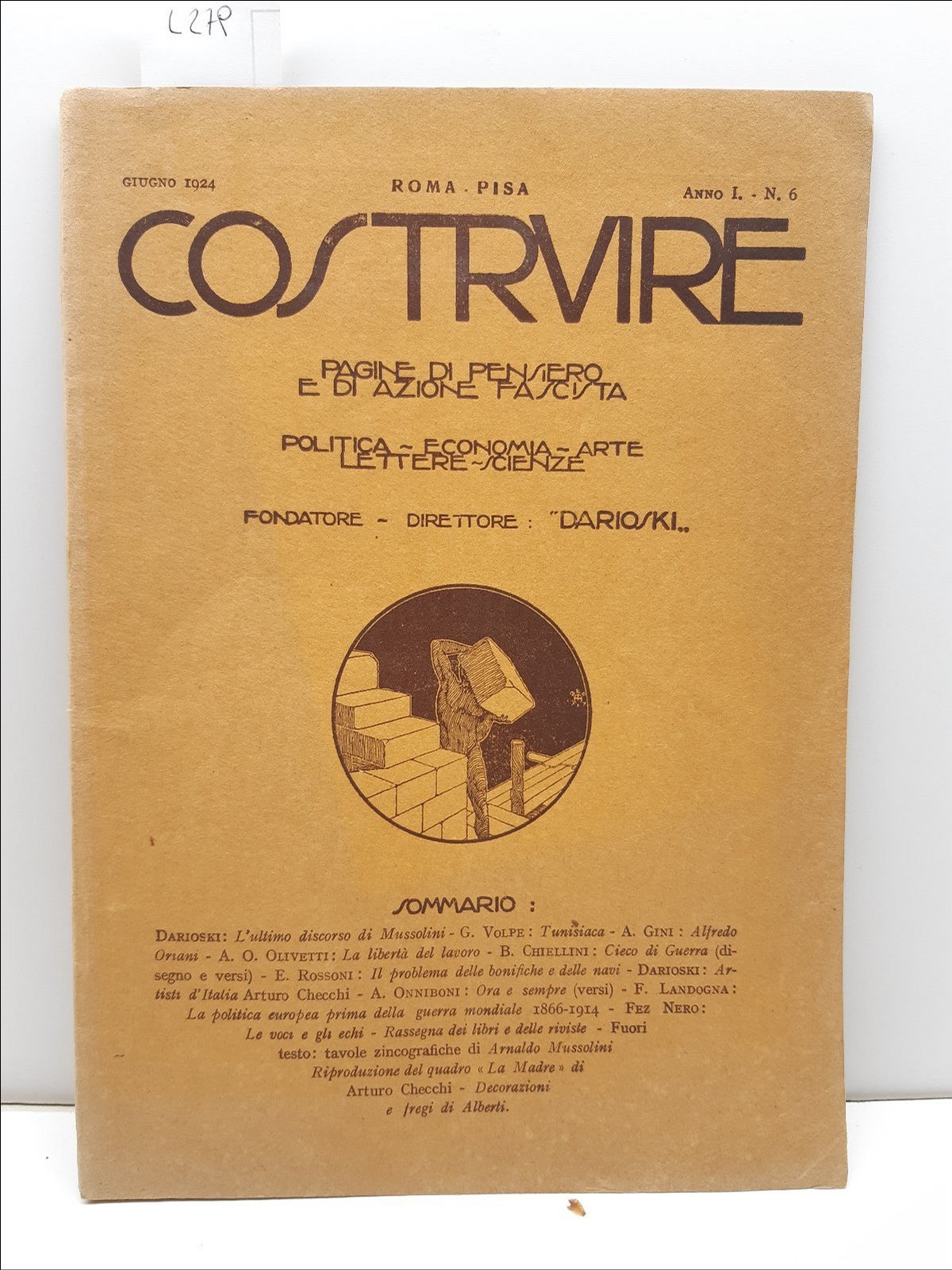 Rivista Costruire pagine di pensiero e azione fascista n. 6 …