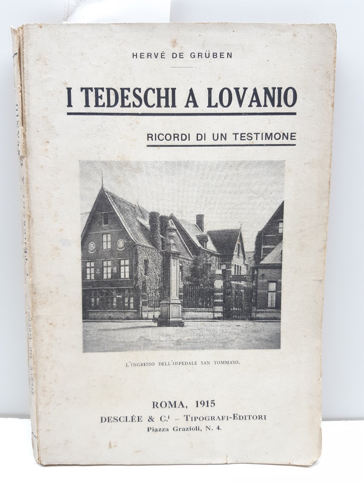 Herve de Gruben I tedeschi a Lovanio ricordi di un …
