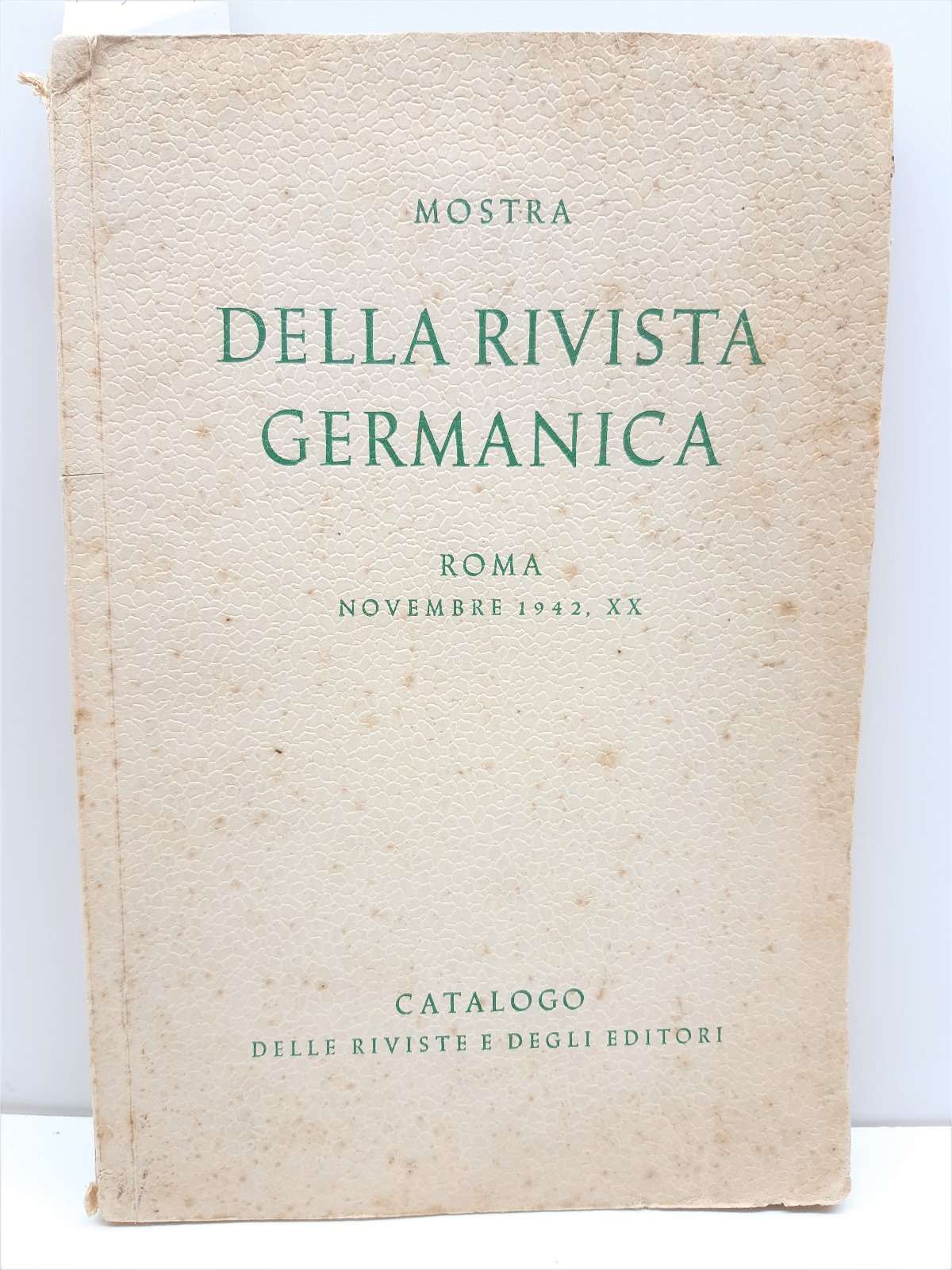 Mostra Della Rivista Germanica-Ausstellung Die Deutsche Zeitschrift-1942