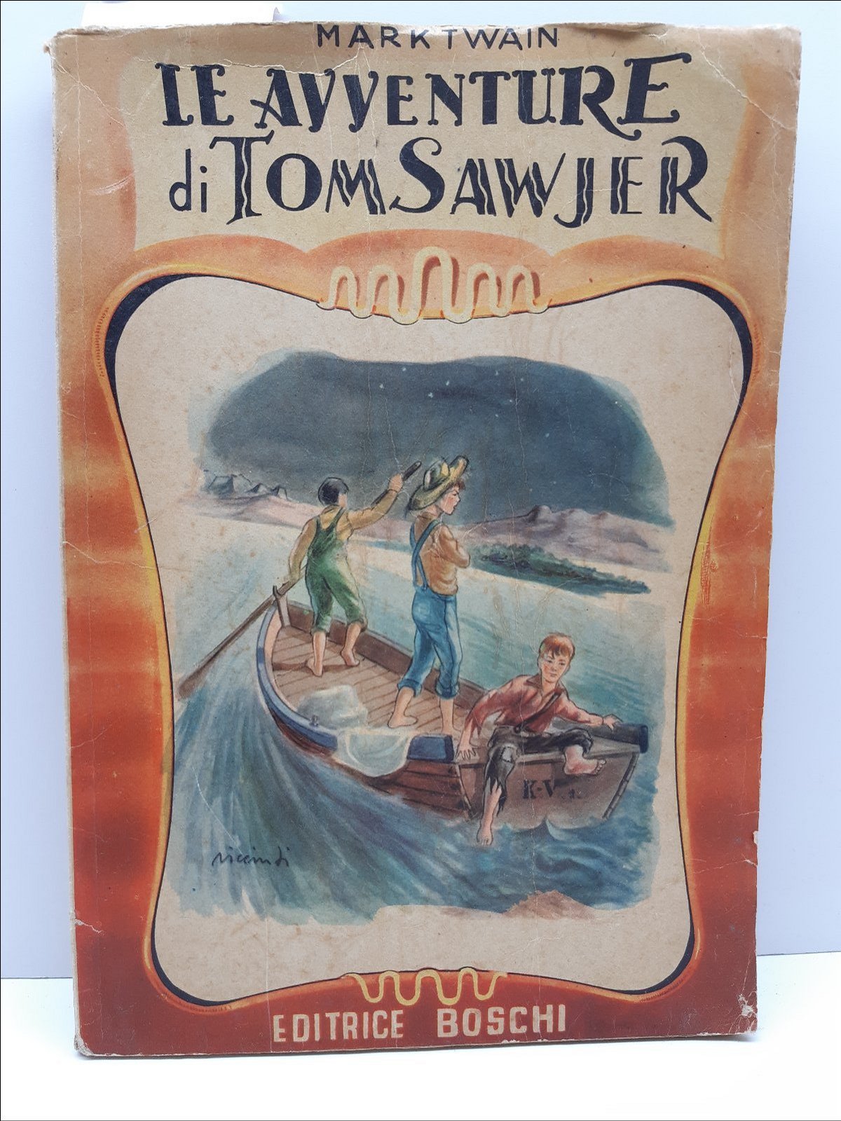 M. Twain Le Avventure Di Tom Sawyer Boschi 1954