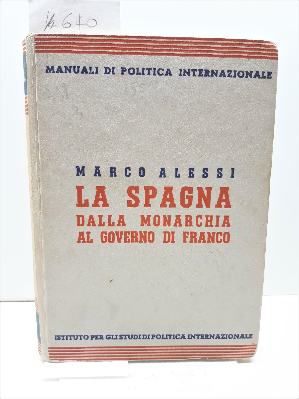 Marco Alessi la Spagna dalla monarchia al governo Franco Istituto …