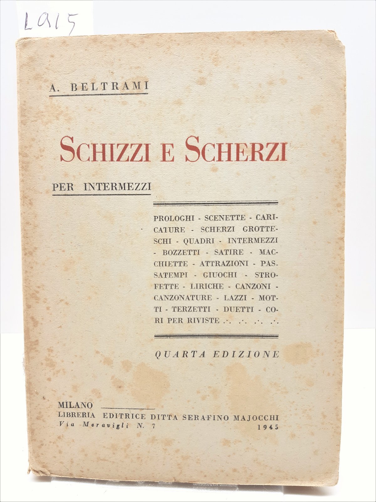 Teatro A Beltrami Schizzi e scherzi per intermezzi 4∞ edizione …