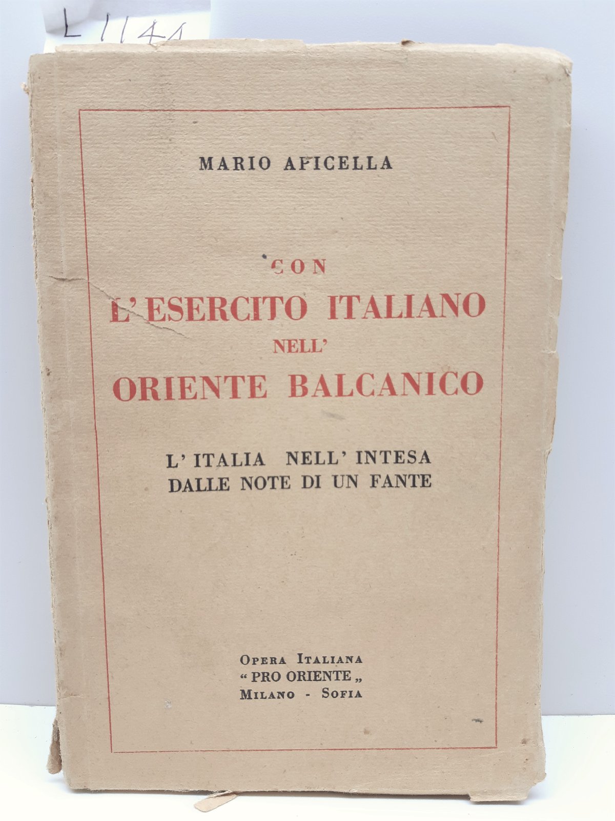 Guerre-Salonicco-Mario Apicella Con l'esercito italiano nell'oriente balcanico 1928