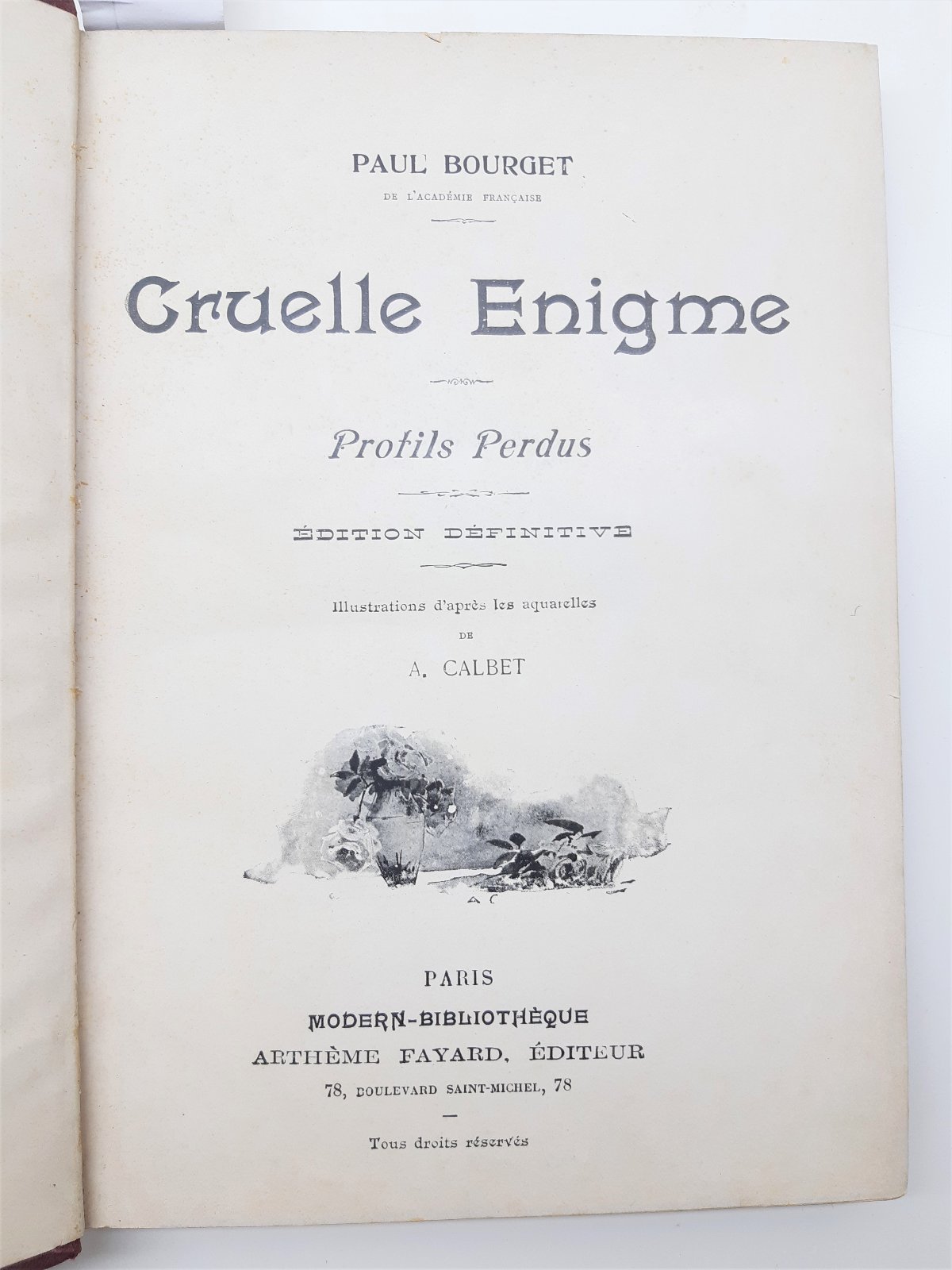 Paul Bourget Cruelle enigme illustrazioni A. Calbet Artheme Paris 1885