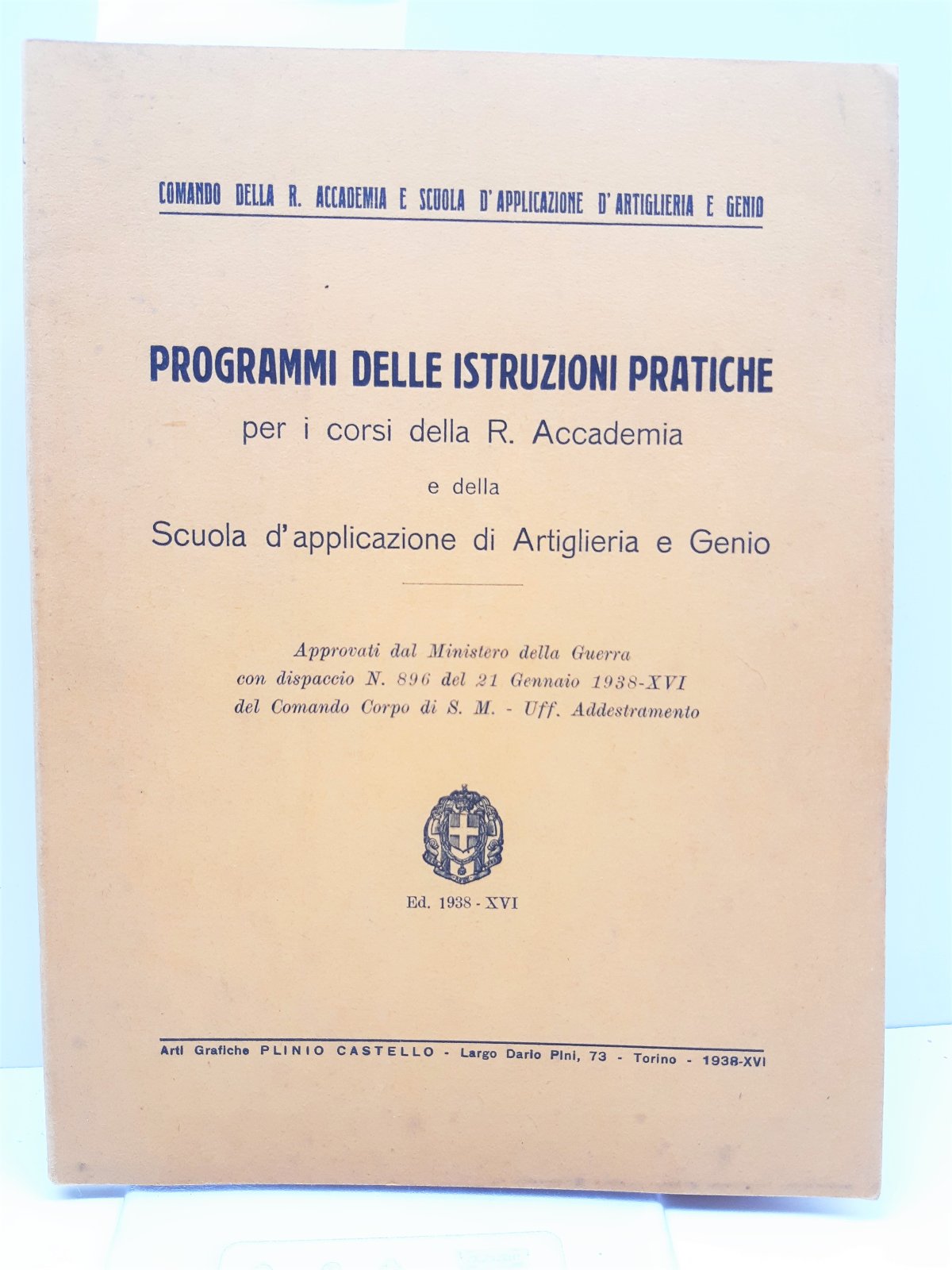 Comando Della R. Accademia Programmi delle istruzioni pratiche 1938