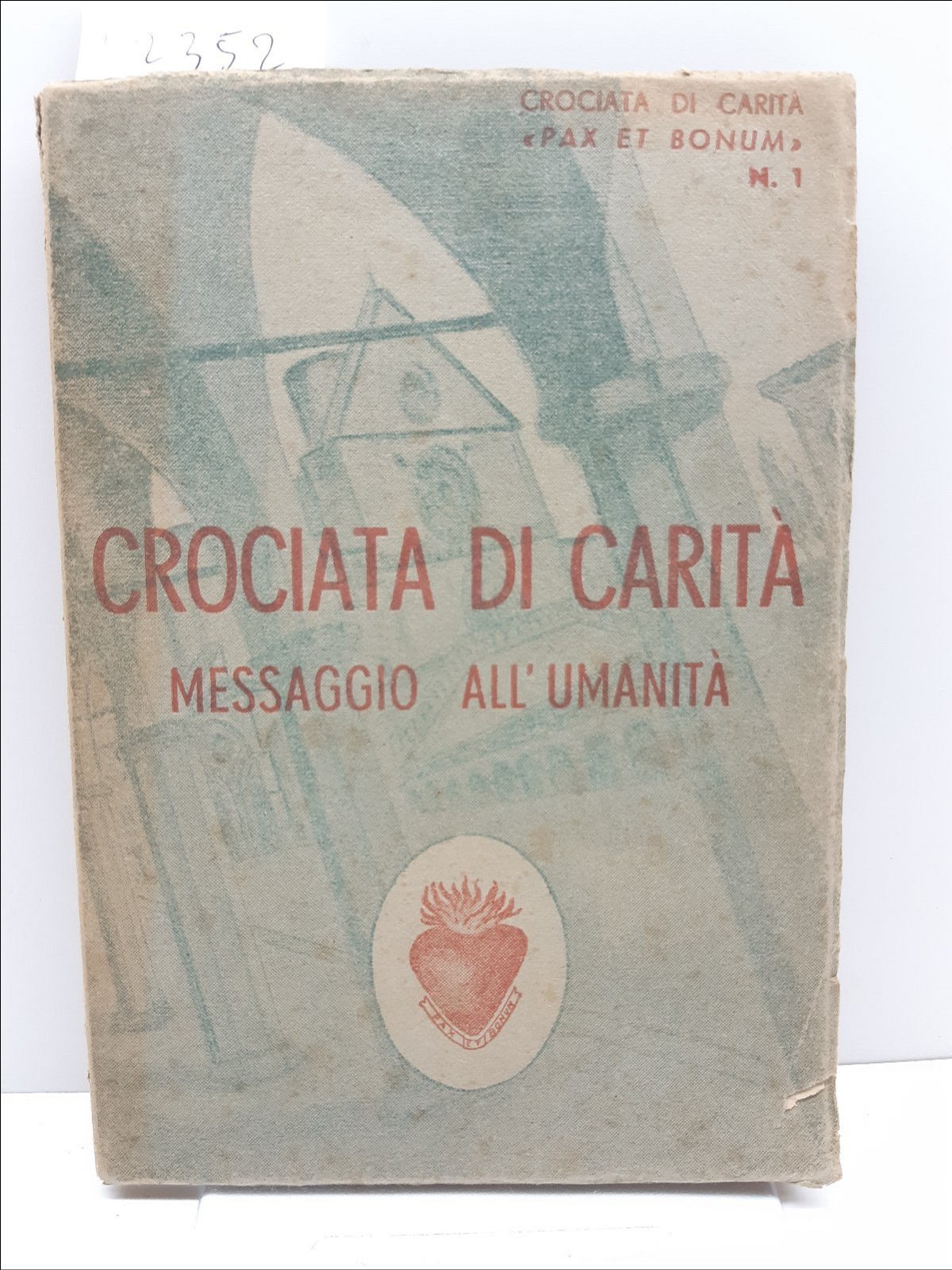 Crociata di carit‡ messaggio all'umanit‡ Basilica di Sant'Antonio da Padova …