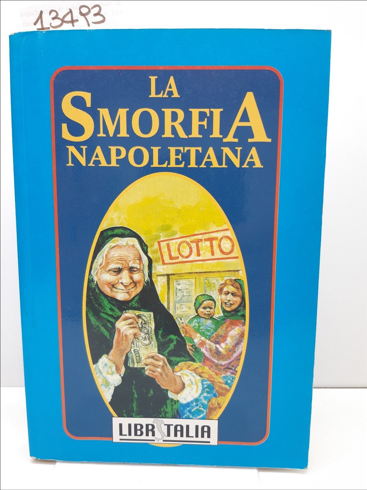 Corax La Smorfia napoletana Libritalia 1998
